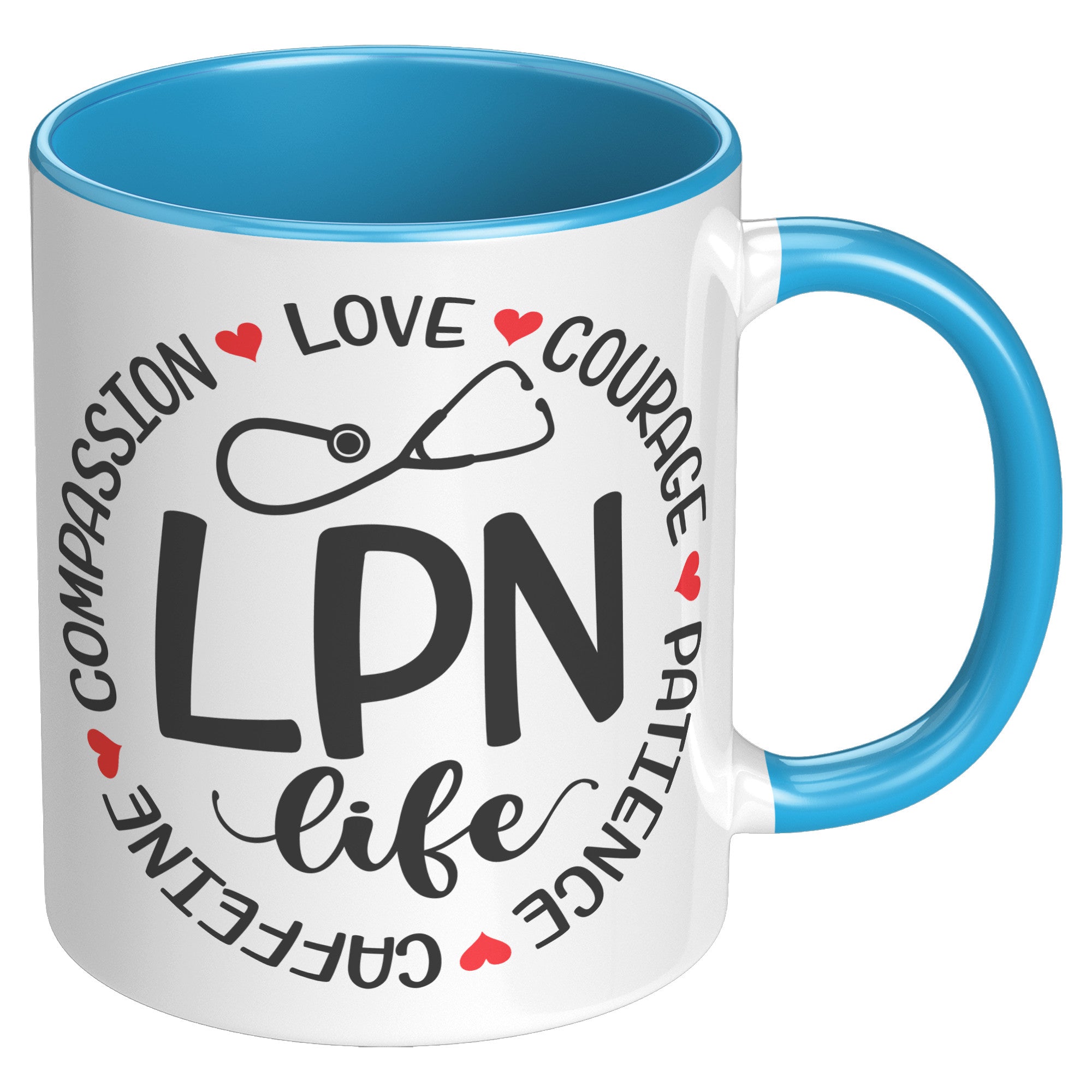 11 oz Accent Mug with 'LPN Life' in Circle Design - Featuring Compassion, Love, Courage, Patience, Caffeine - Ideal for LPNs
