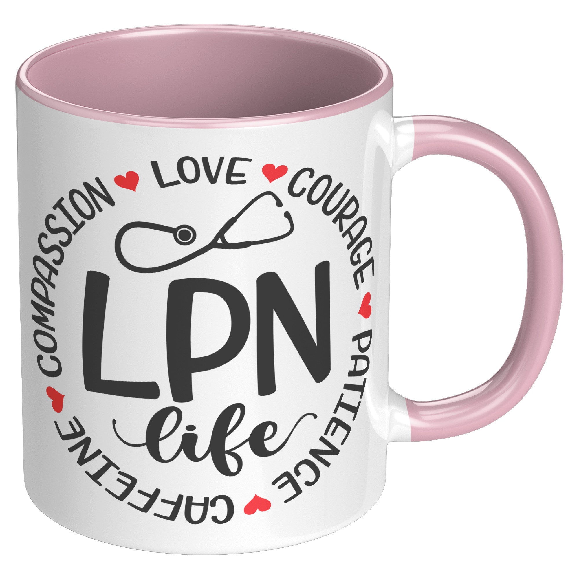 11 oz Accent Mug with 'LPN Life' in Circle Design - Featuring Compassion, Love, Courage, Patience, Caffeine - Ideal for LPNs