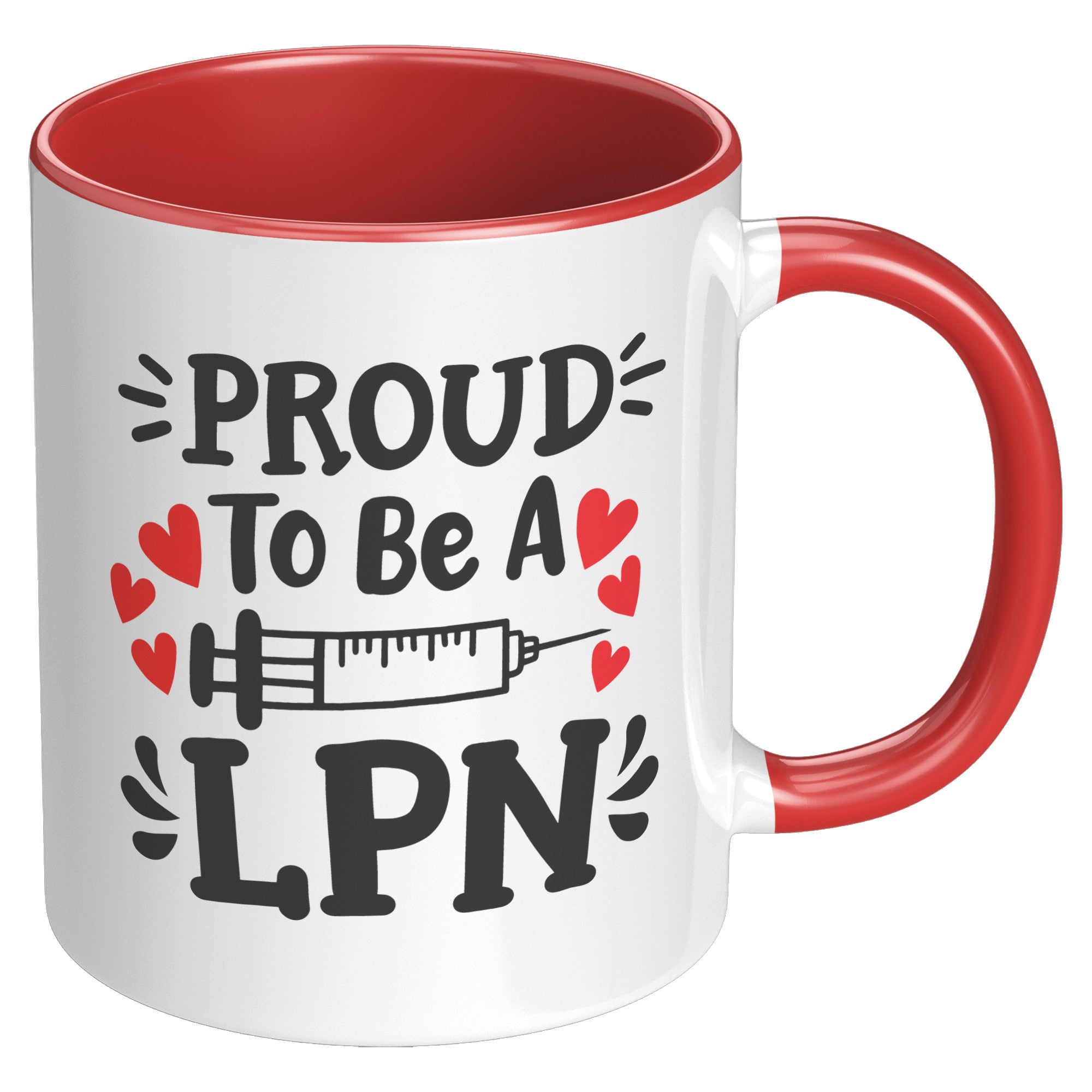 11 oz Accent Mug with Needle Graphic - 'Proud to be a LPN' - Inspiring Gift for Licensed Practical Nurses