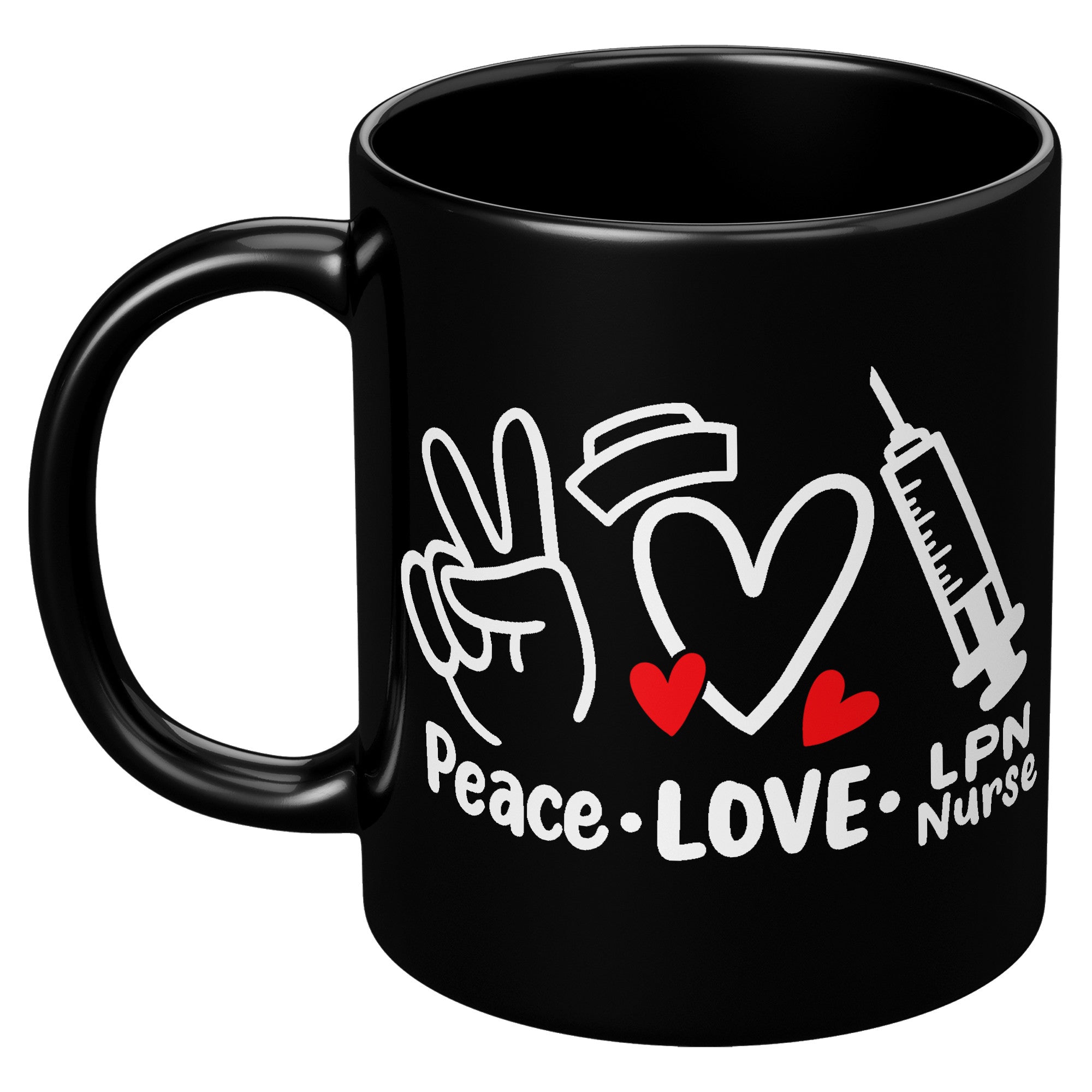 11 oz Black Coffee Mug with 'Peace Love LPN Nurse' Design - Featuring Peace Sign, Heart, and Needle - Perfect LPN Gift