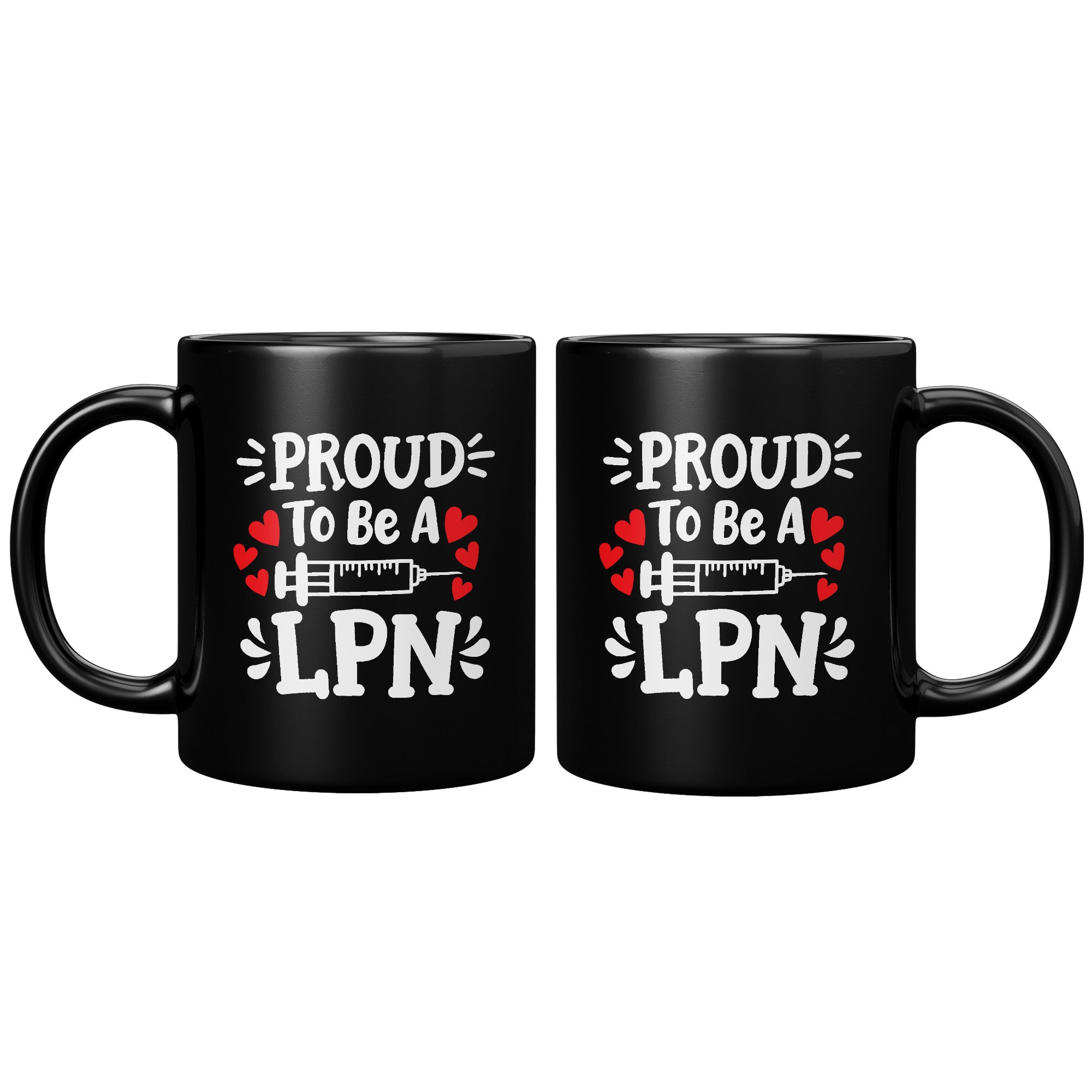 11 oz Black Coffee Mug with 'Proud to be a LPN' and Needle Design - Ideal Gift for Licensed Practical Nurses