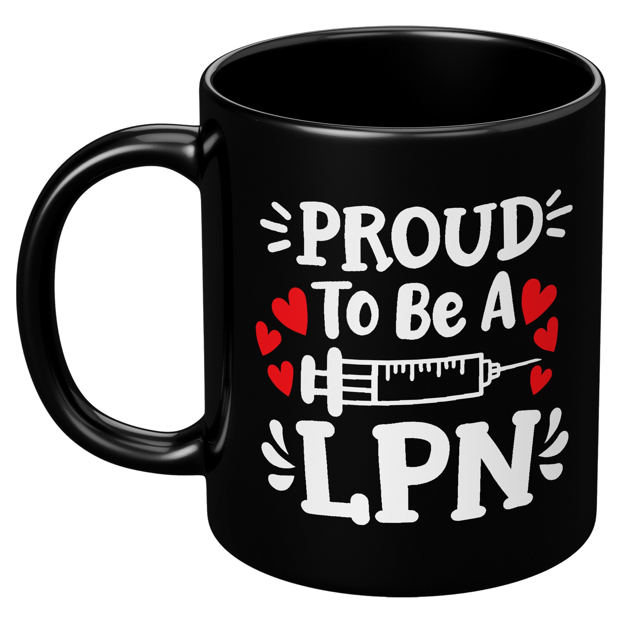 11 oz Black Coffee Mug with 'Proud to be a LPN' and Needle Design - Ideal Gift for Licensed Practical Nurses