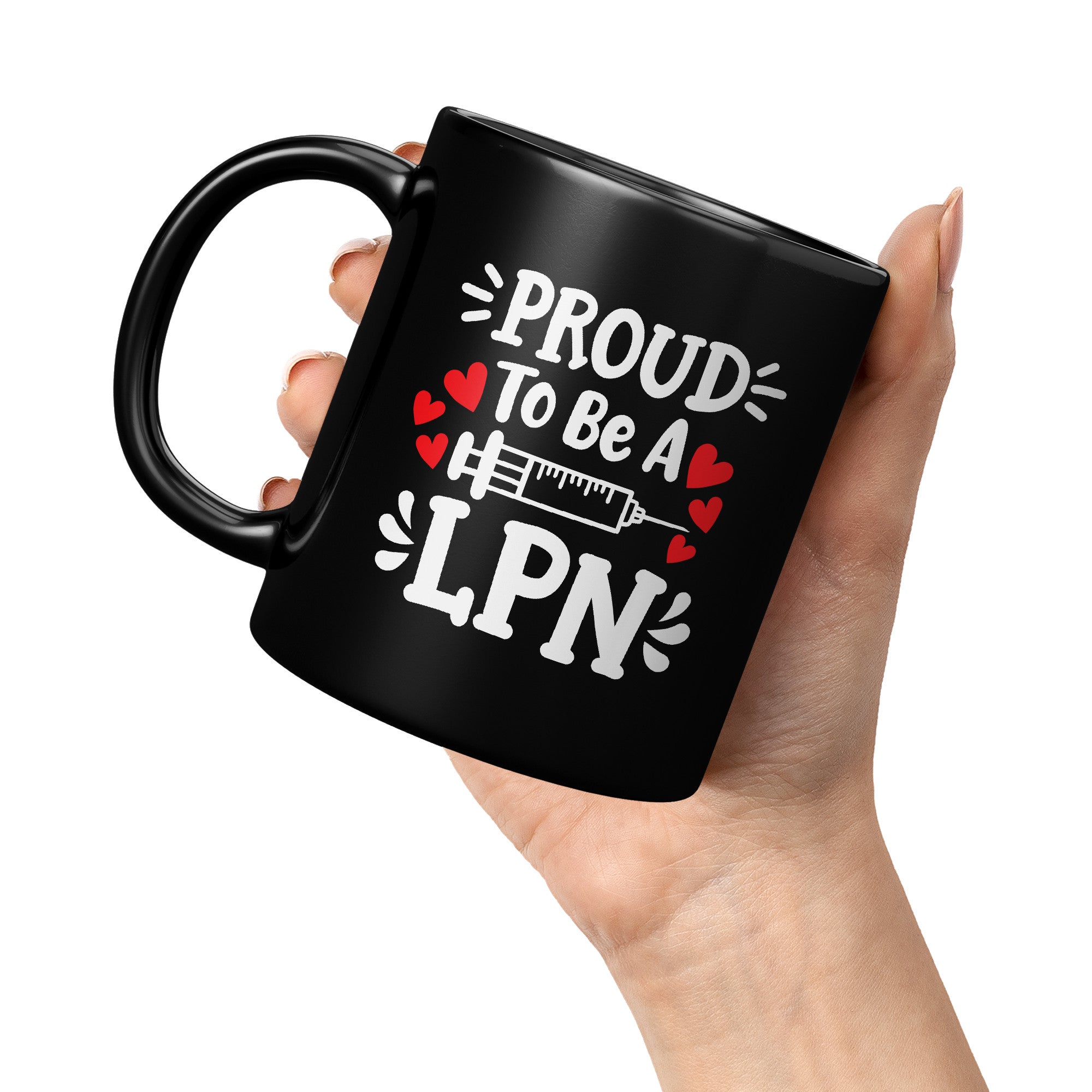 11 oz Black Coffee Mug with 'Proud to be a LPN' and Needle Design - Ideal Gift for Licensed Practical Nurses