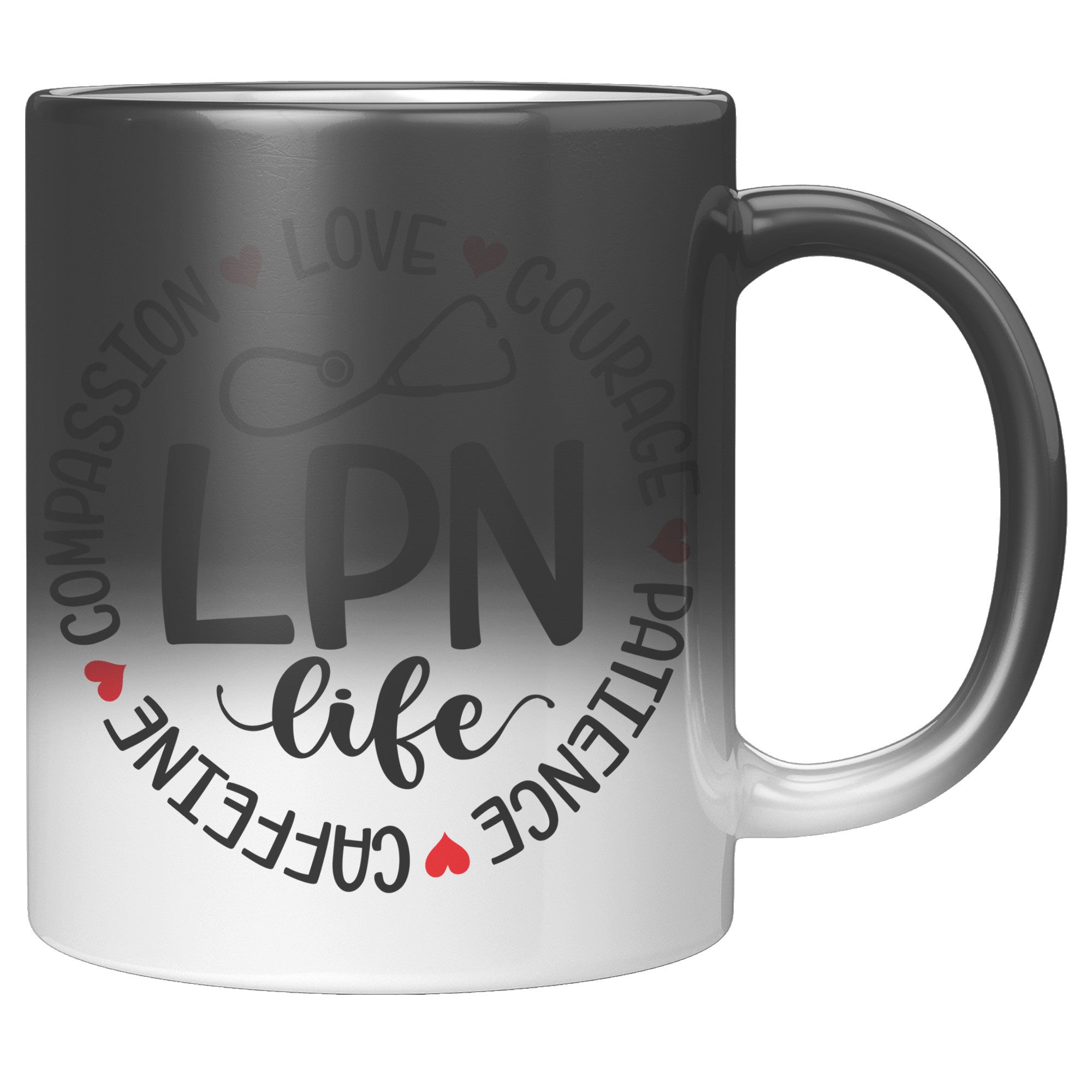 11 oz 'LPN Life' Magic Mug with Circle Design - Compassion, Love, Courage, Patience, Caffeine - Ideal Gift for Licensed Practical Nurses