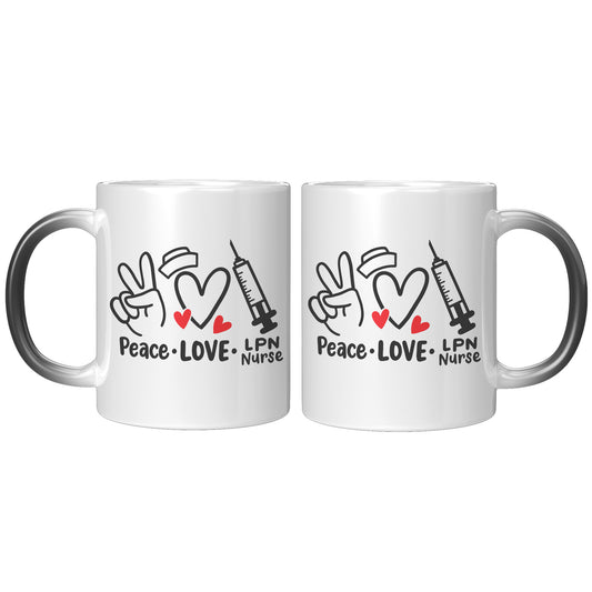 11 oz 'Peace Love LPN Nurse' Magic Mug with Peace Sign, Heart, and Needle Images - Ideal Gift for LPN Nurses