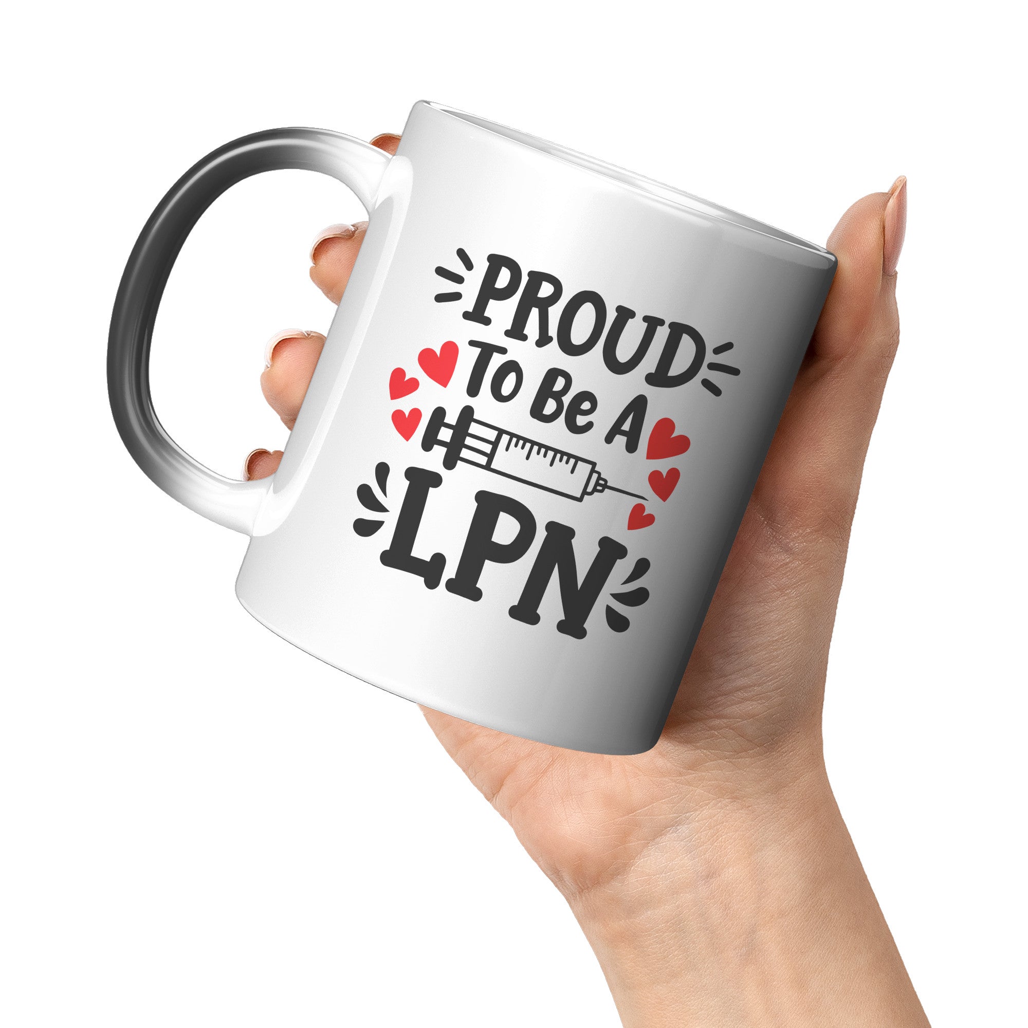 11 oz 'Proud to be a LPN' Magic Mug with Needle Design - Ideal for Proud Licensed Practical Nurses