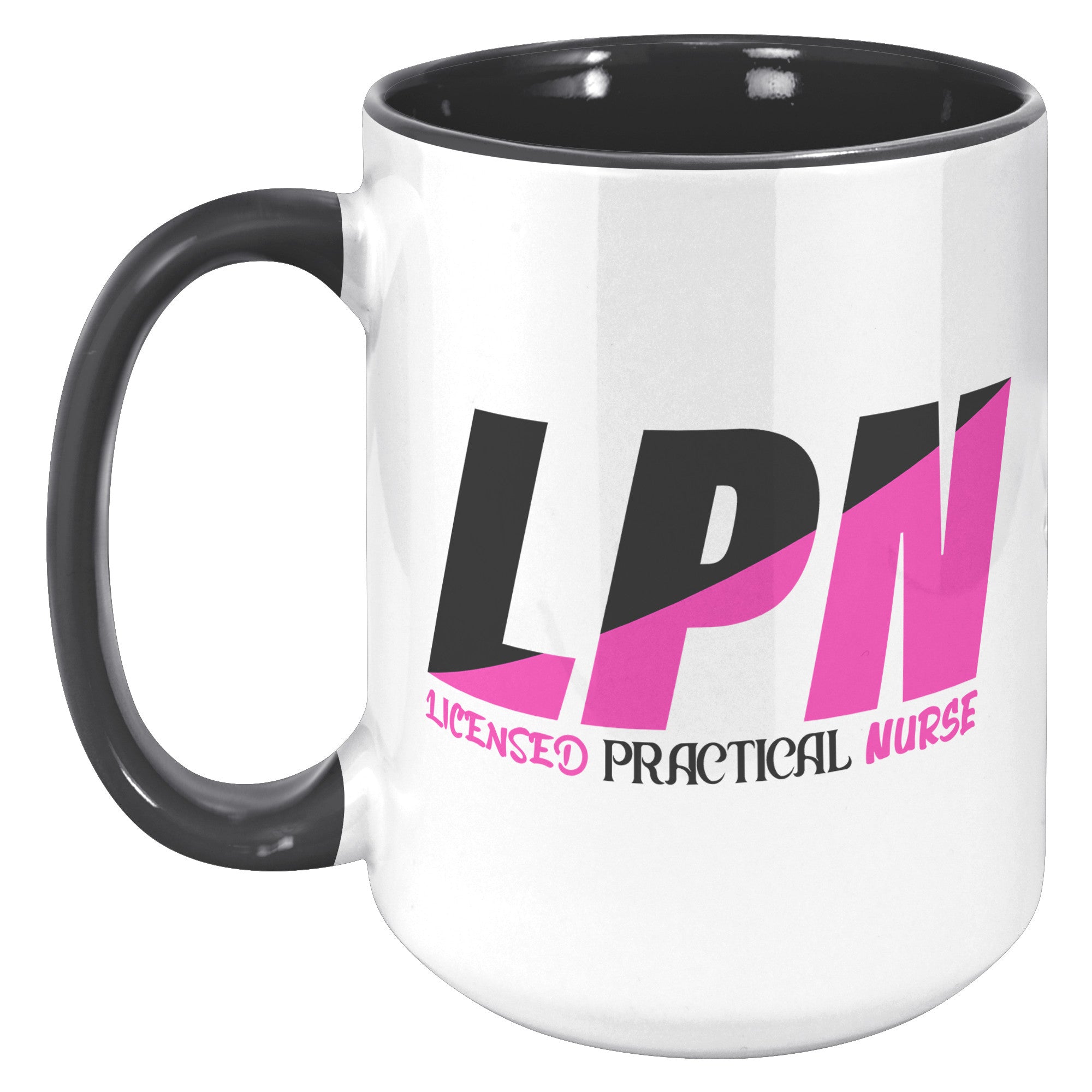 15 oz Accent Mug in Black and Fuschia Color Block - 'Licensed Practical Nurse' Bold Text - Spacious and Stylish for LPNs