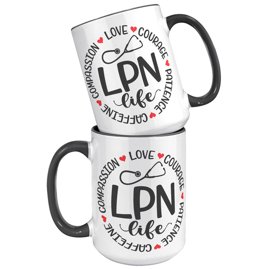 15 oz LPN Life Accent Mug with Circle Design - Compassion, Love, Courage, Patience, Caffeine - Ideal Gift for Licensed Practical Nurses