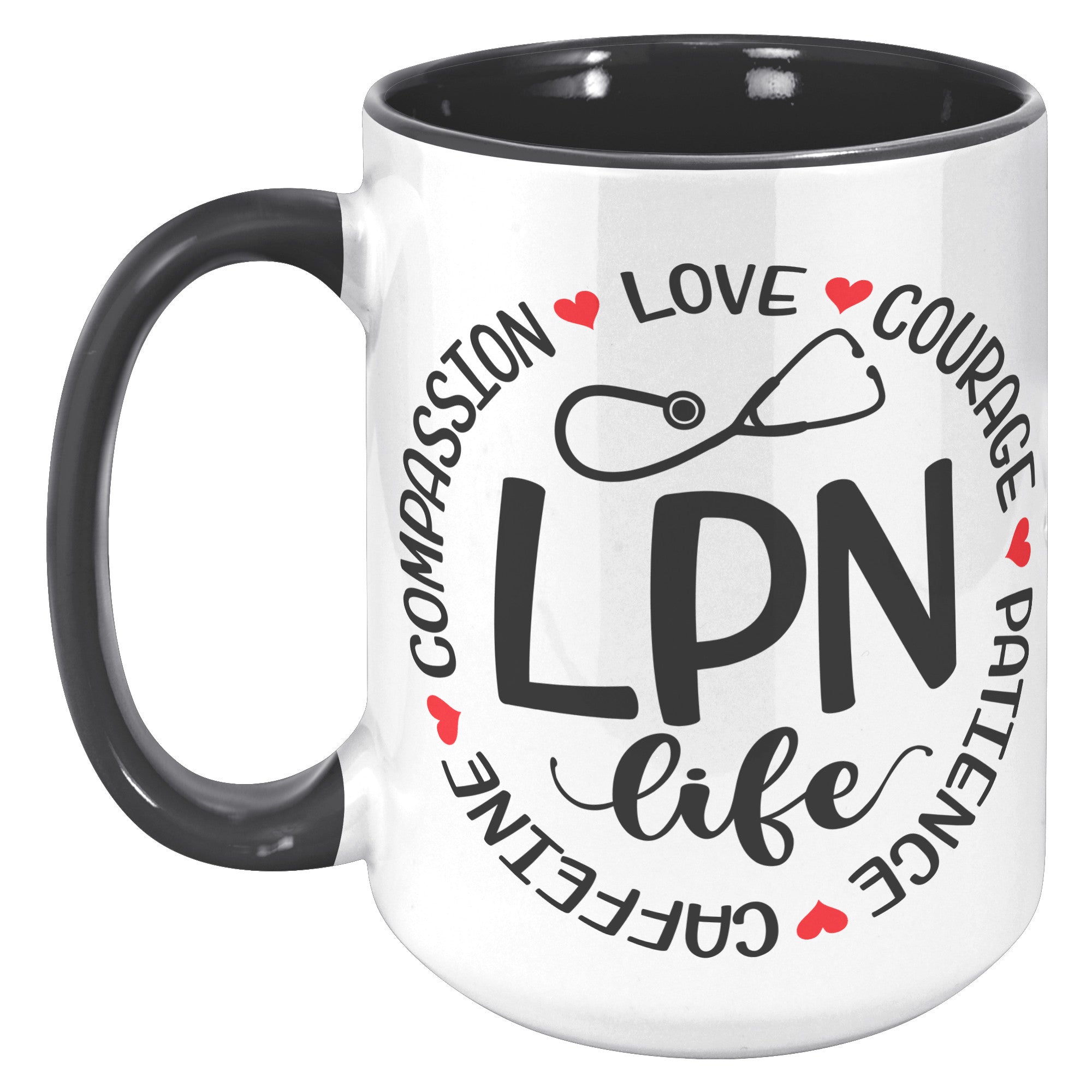 15 oz LPN Life Accent Mug with Circle Design - Compassion, Love, Courage, Patience, Caffeine - Ideal Gift for Licensed Practical Nurses