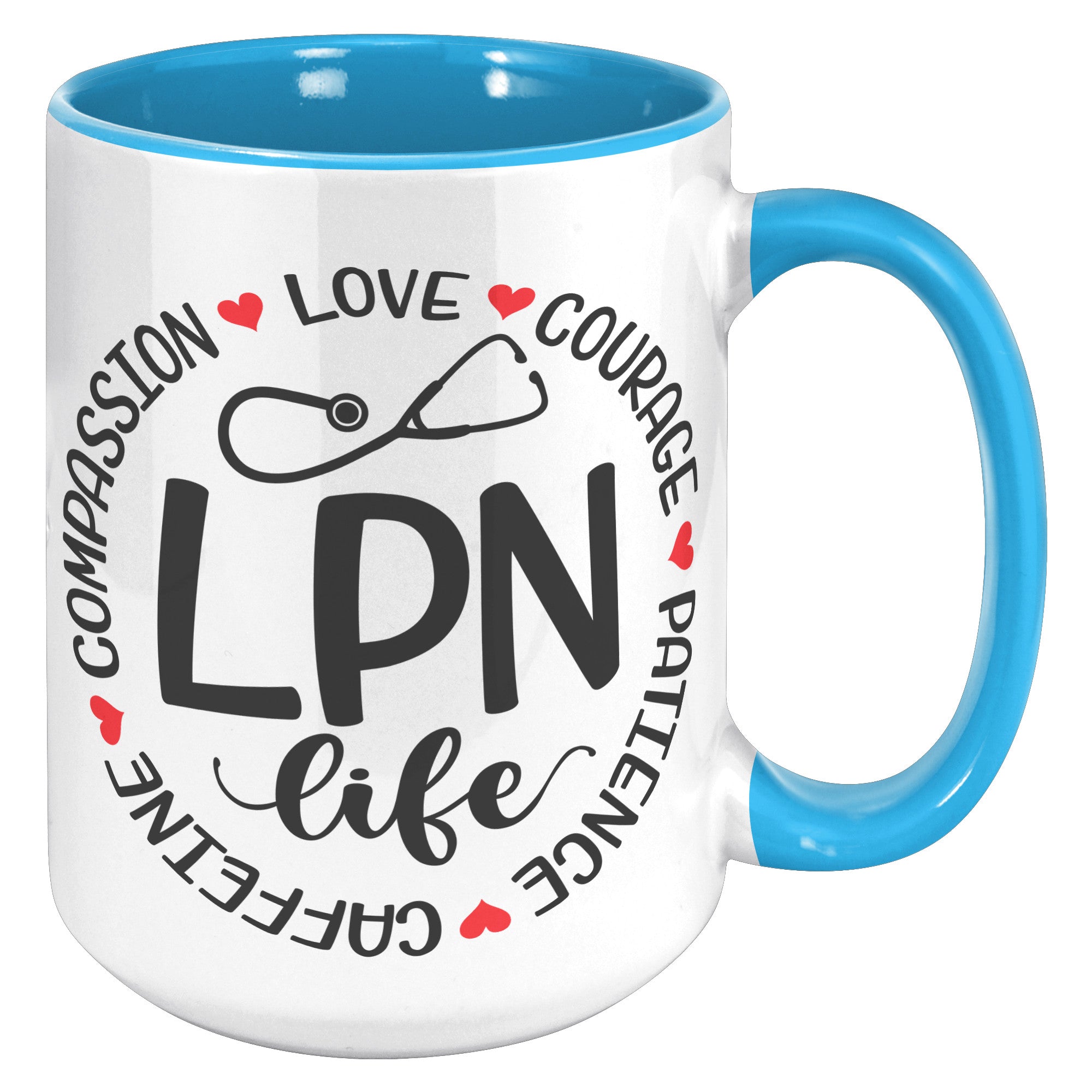 15 oz LPN Life Accent Mug with Circle Design - Compassion, Love, Courage, Patience, Caffeine - Ideal Gift for Licensed Practical Nurses