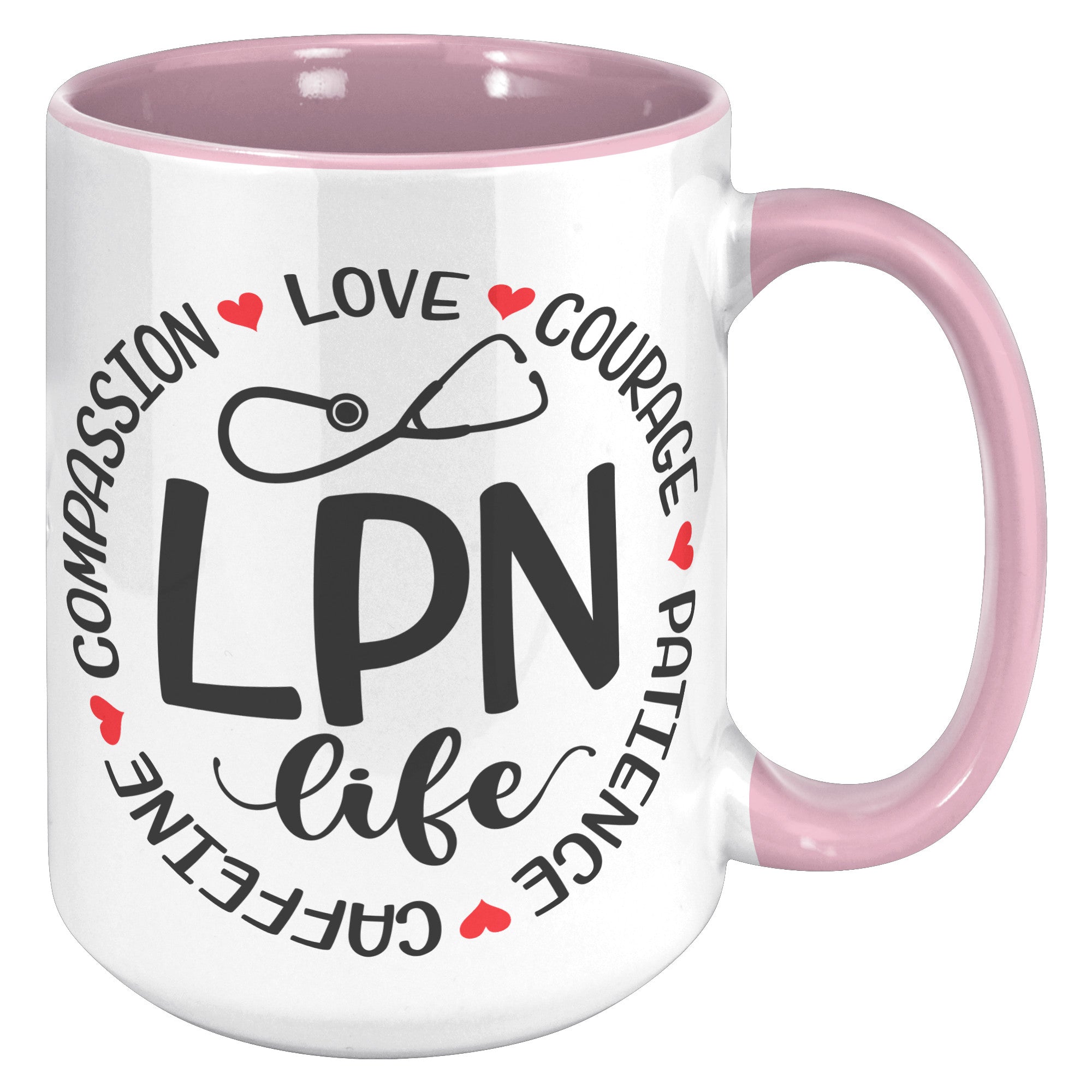 15 oz LPN Life Accent Mug with Circle Design - Compassion, Love, Courage, Patience, Caffeine - Ideal Gift for Licensed Practical Nurses