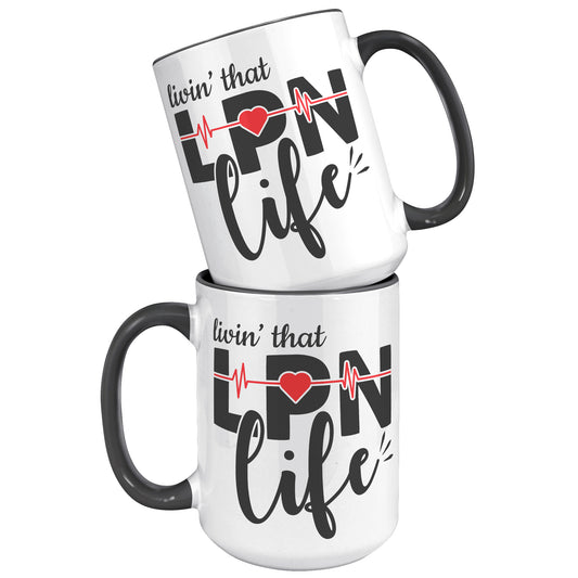 15 oz 'Livin' That LPN Life' Accent Mug with EKG Monitor Design - Perfect Gift for Licensed Practical Nurses