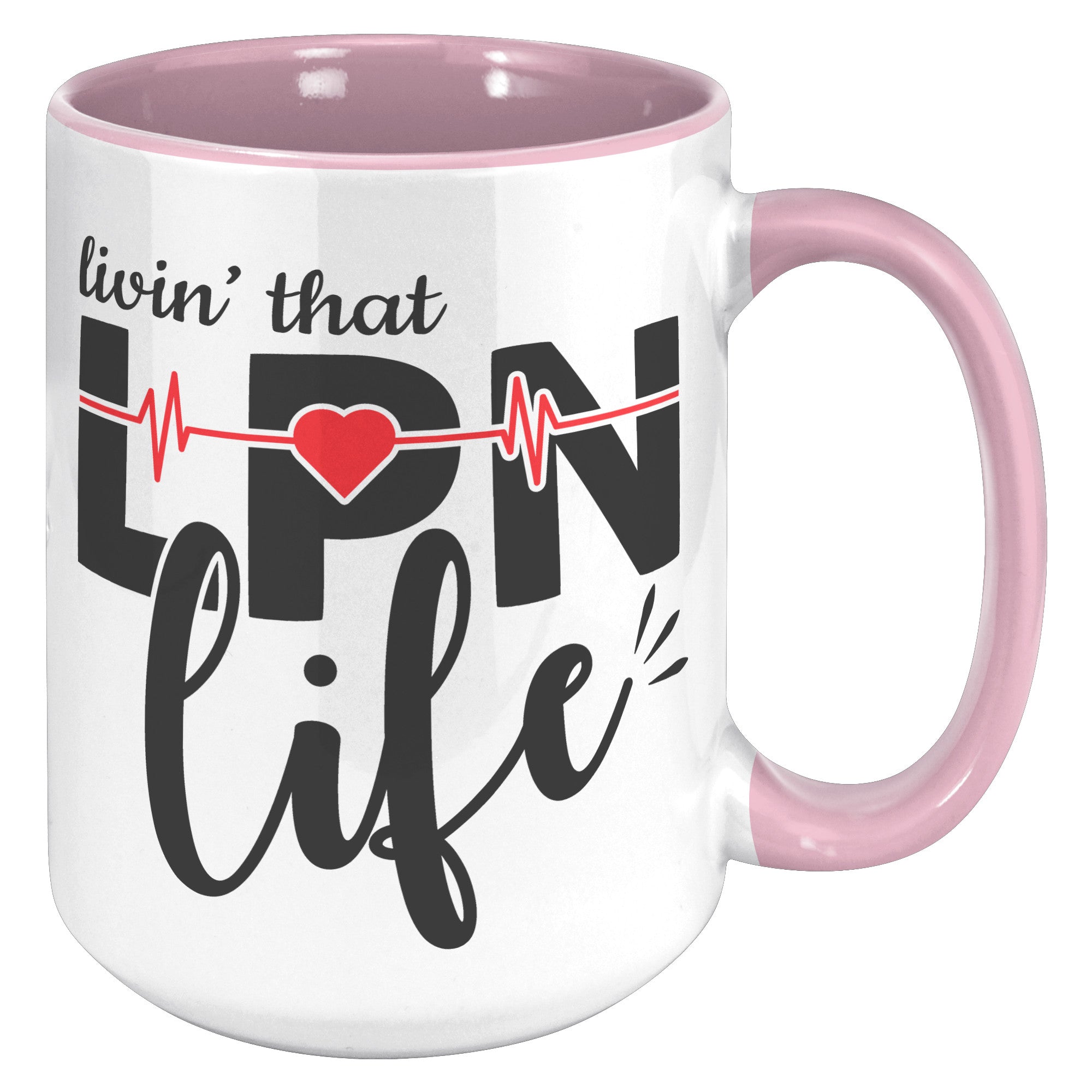 15 oz 'Livin' That LPN Life' Accent Mug with EKG Monitor Design - Perfect Gift for Licensed Practical Nurses