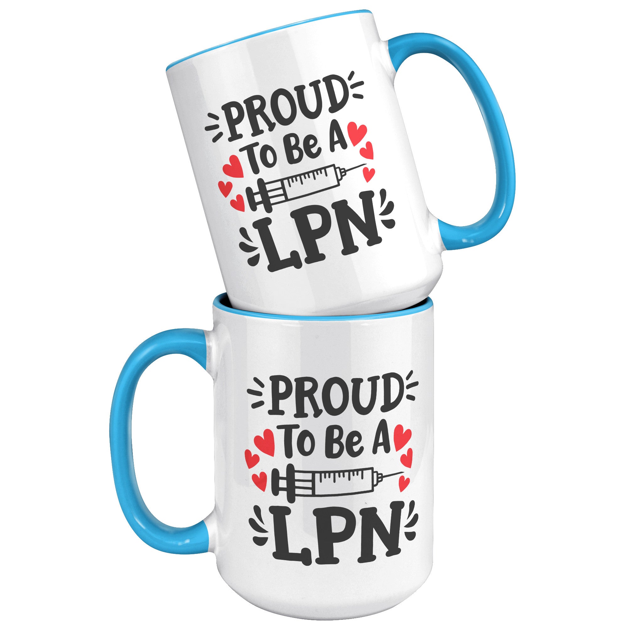 15 oz 'Proud to be a LPN' Accent Mug with Needle Design - Ideal for Licensed Practical Nurses