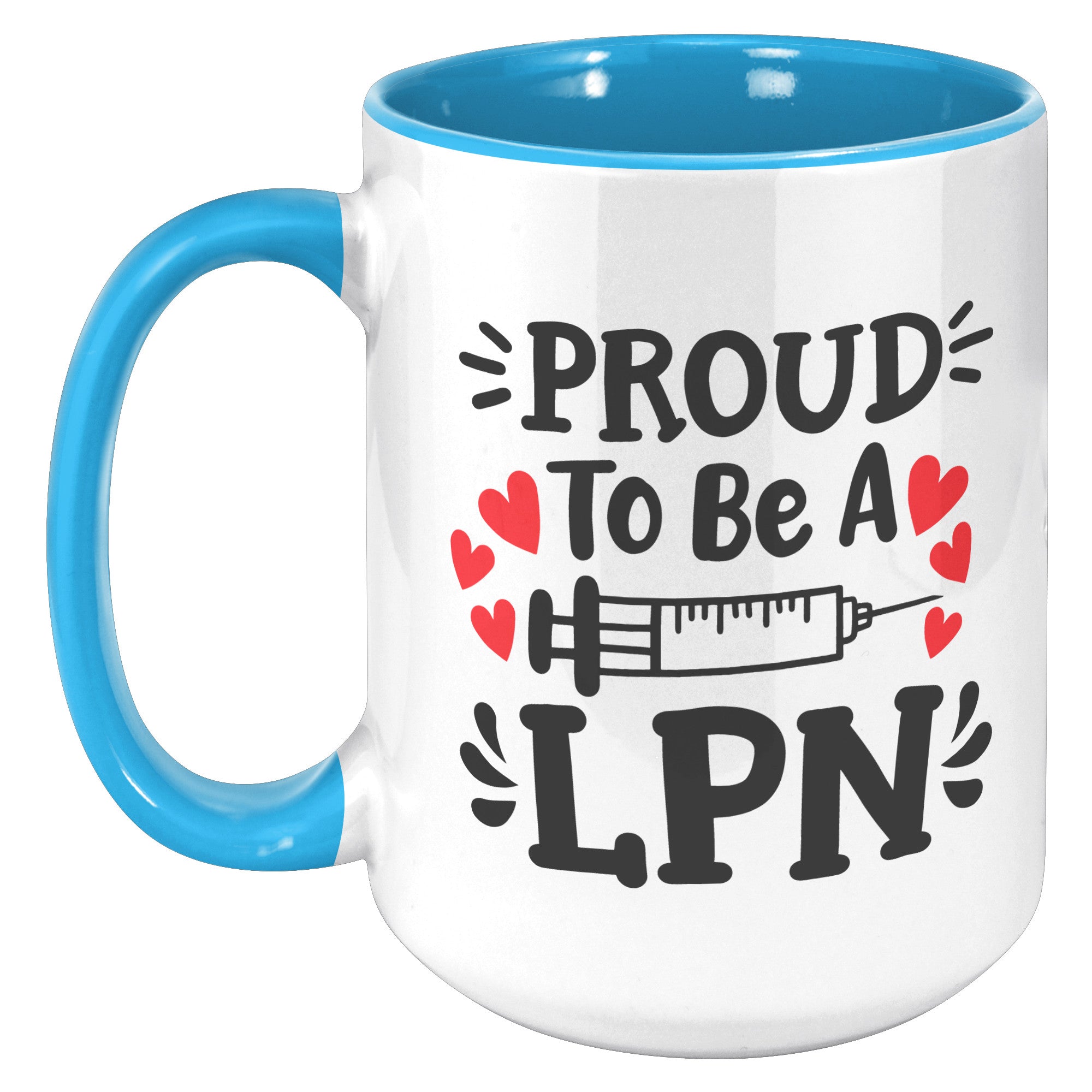 15 oz 'Proud to be a LPN' Accent Mug with Needle Design - Ideal for Licensed Practical Nurses