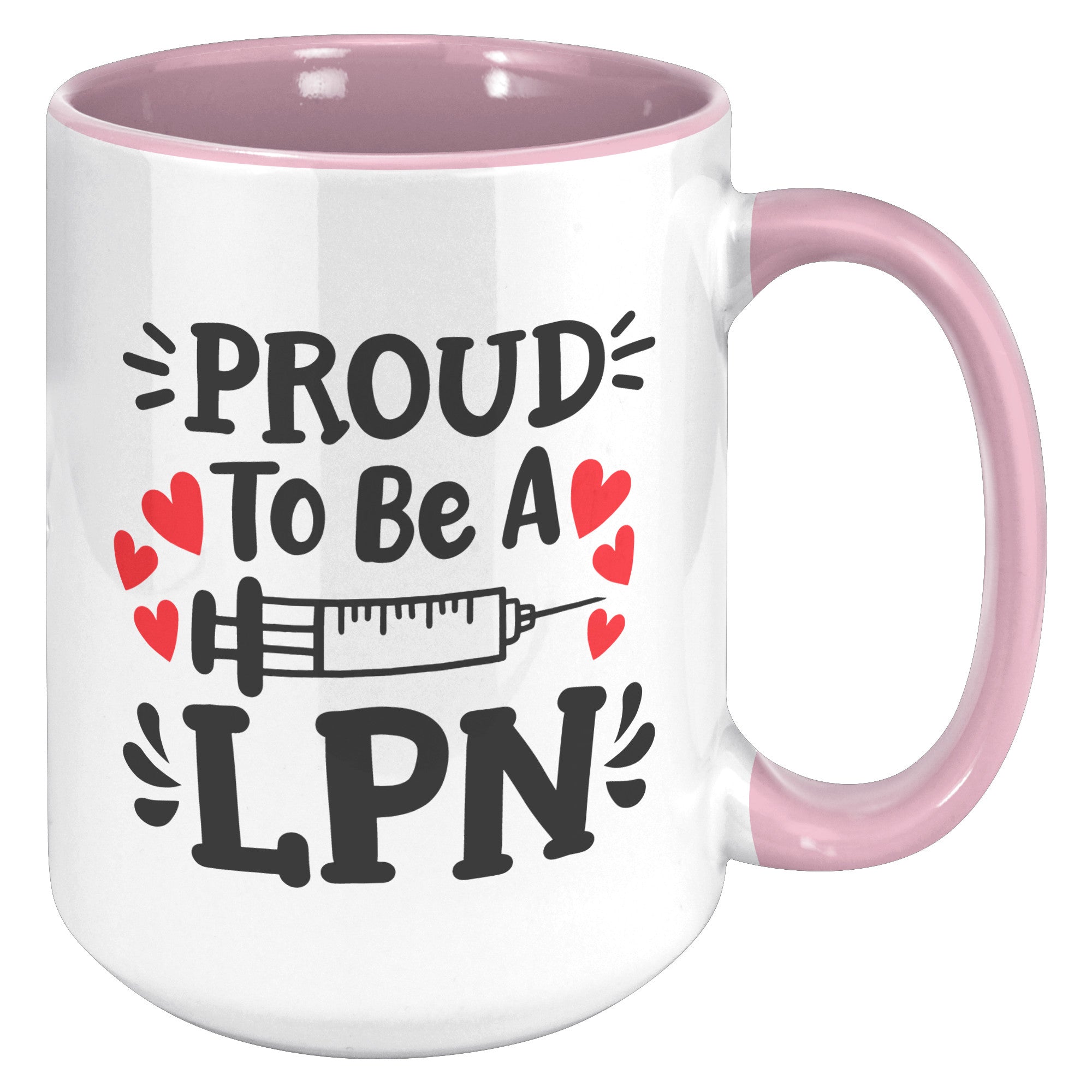 15 oz 'Proud to be a LPN' Accent Mug with Needle Design - Ideal for Licensed Practical Nurses