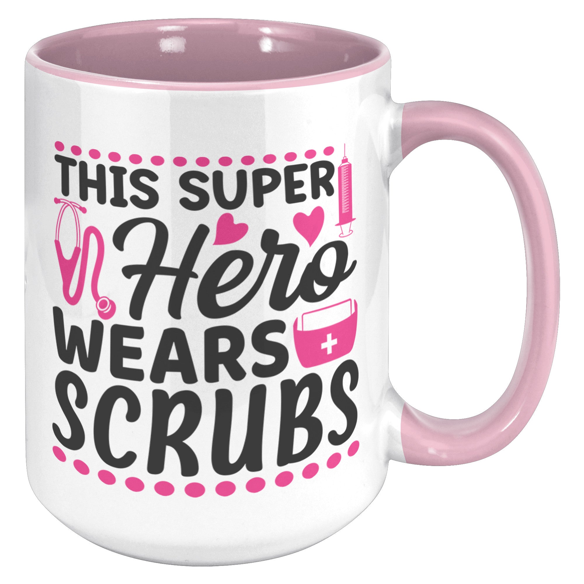 15oz Accent Mug with 'This Super Hero Wears Scrubs' Design – Perfect Gift for Healthcare Heroes
