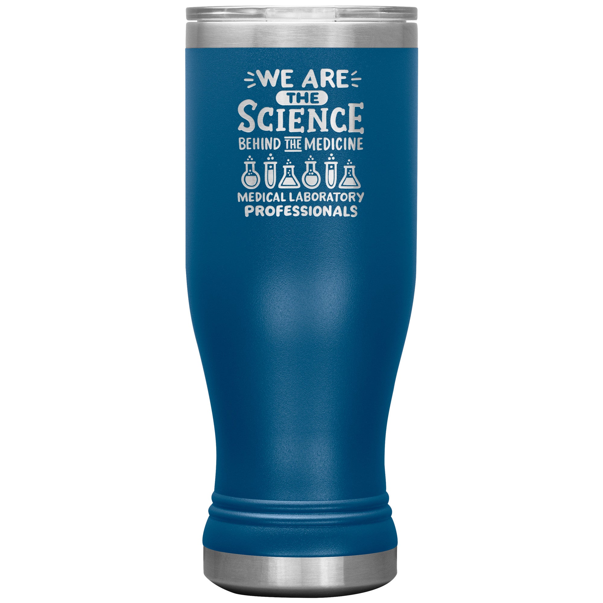 20 oz BOHO Insulated Tumbler - Medical Laboratory Professionals: The Science Behind the Medicine - Celebrate Your Contribution!