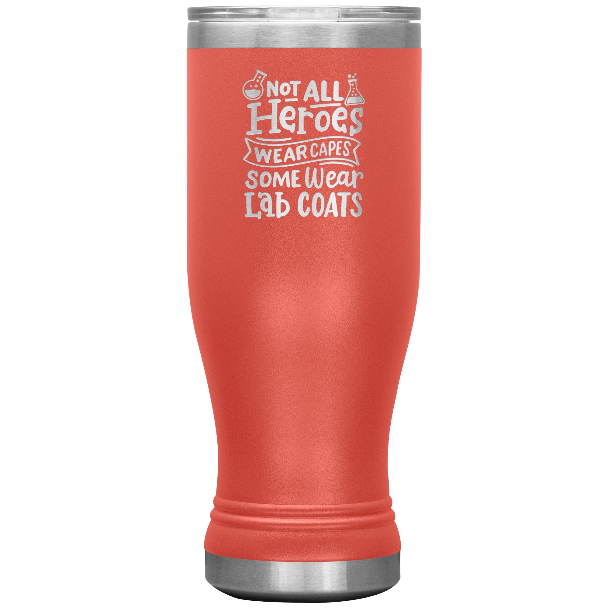 20 oz BOHO Insulated Tumbler - Not All Heroes Wear Capes, Some Wear Lab Coats - Stay Inspired with Science!