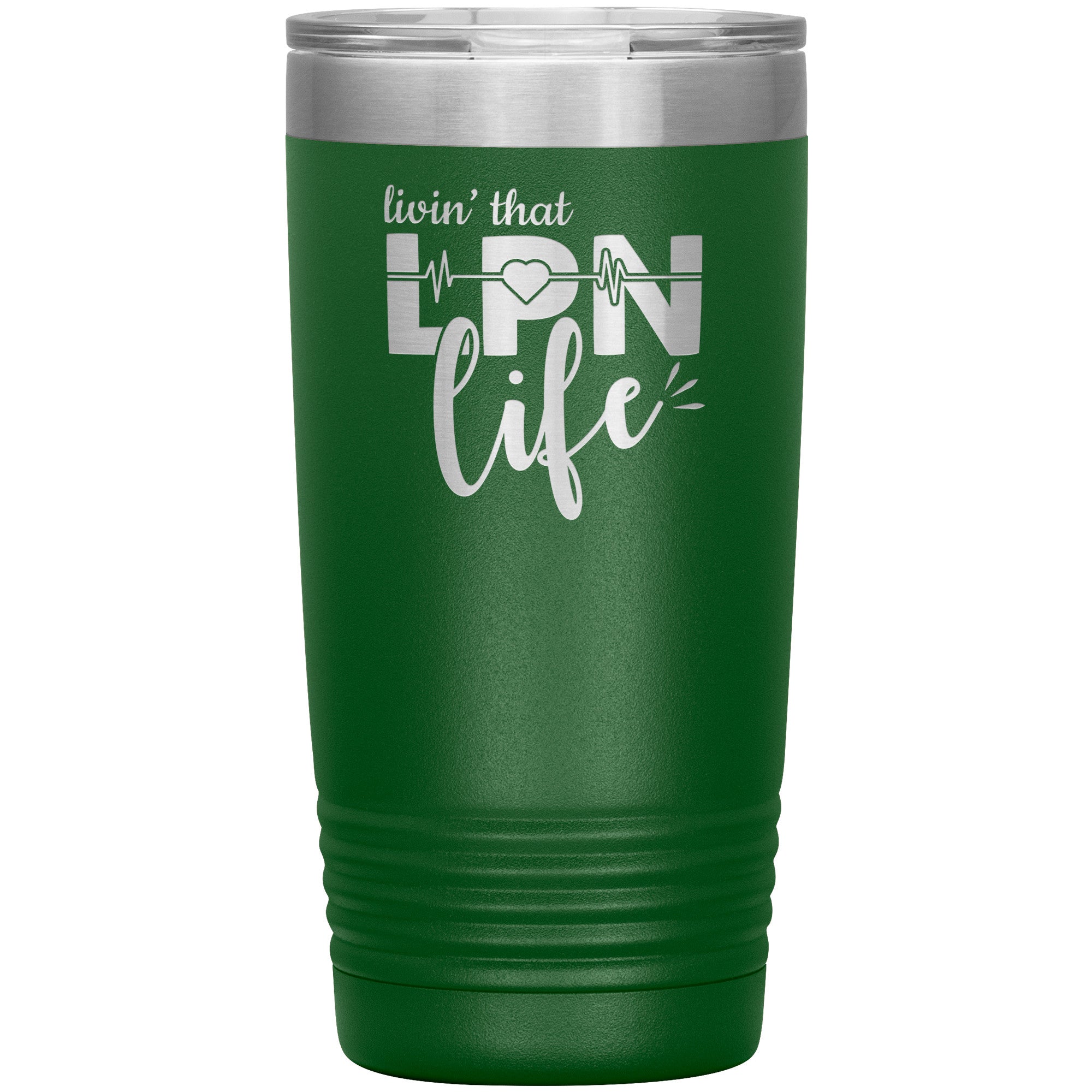 20 oz Insulated Tumbler - Livin' That LPN Life - Stay Refreshed in Style!