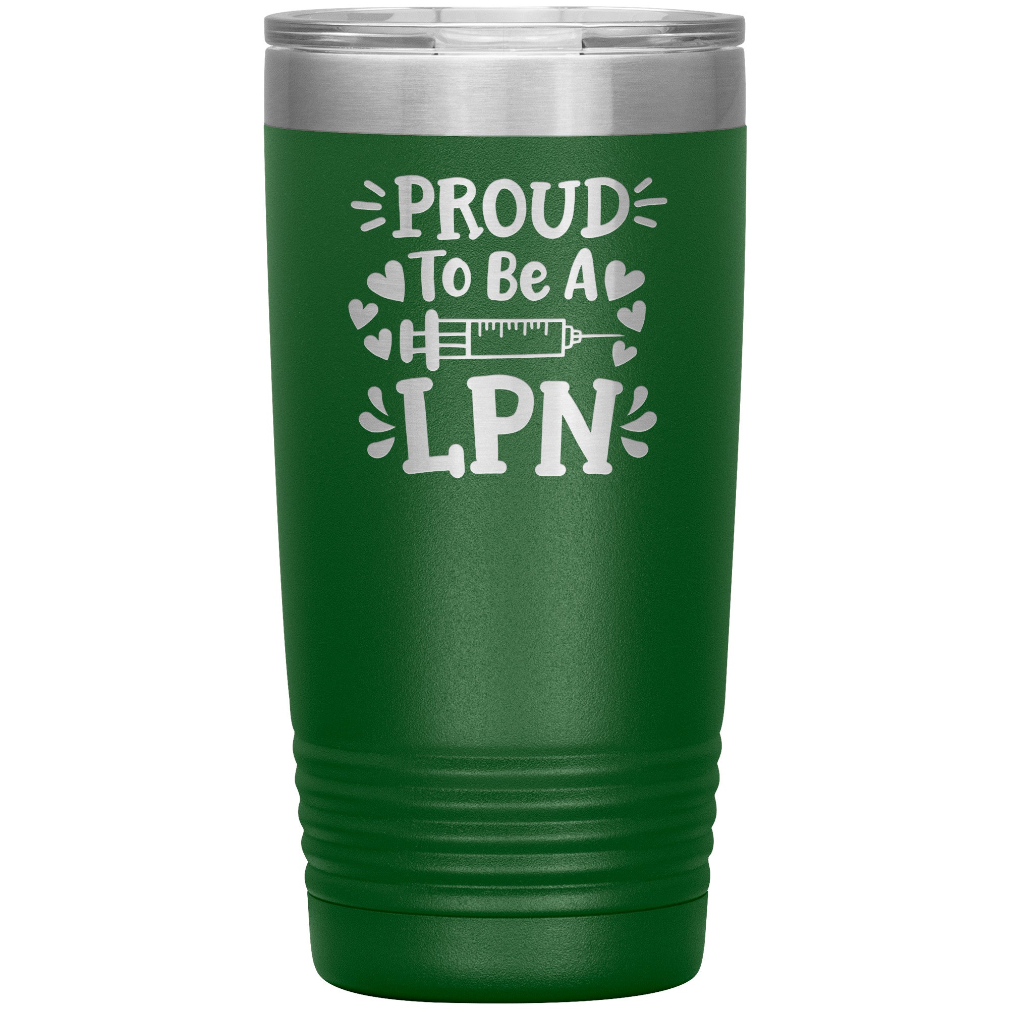 20 oz Insulated Tumbler - Proud to be an LPN with Needle and Hearts - Sip with Nursing Pride and Love!