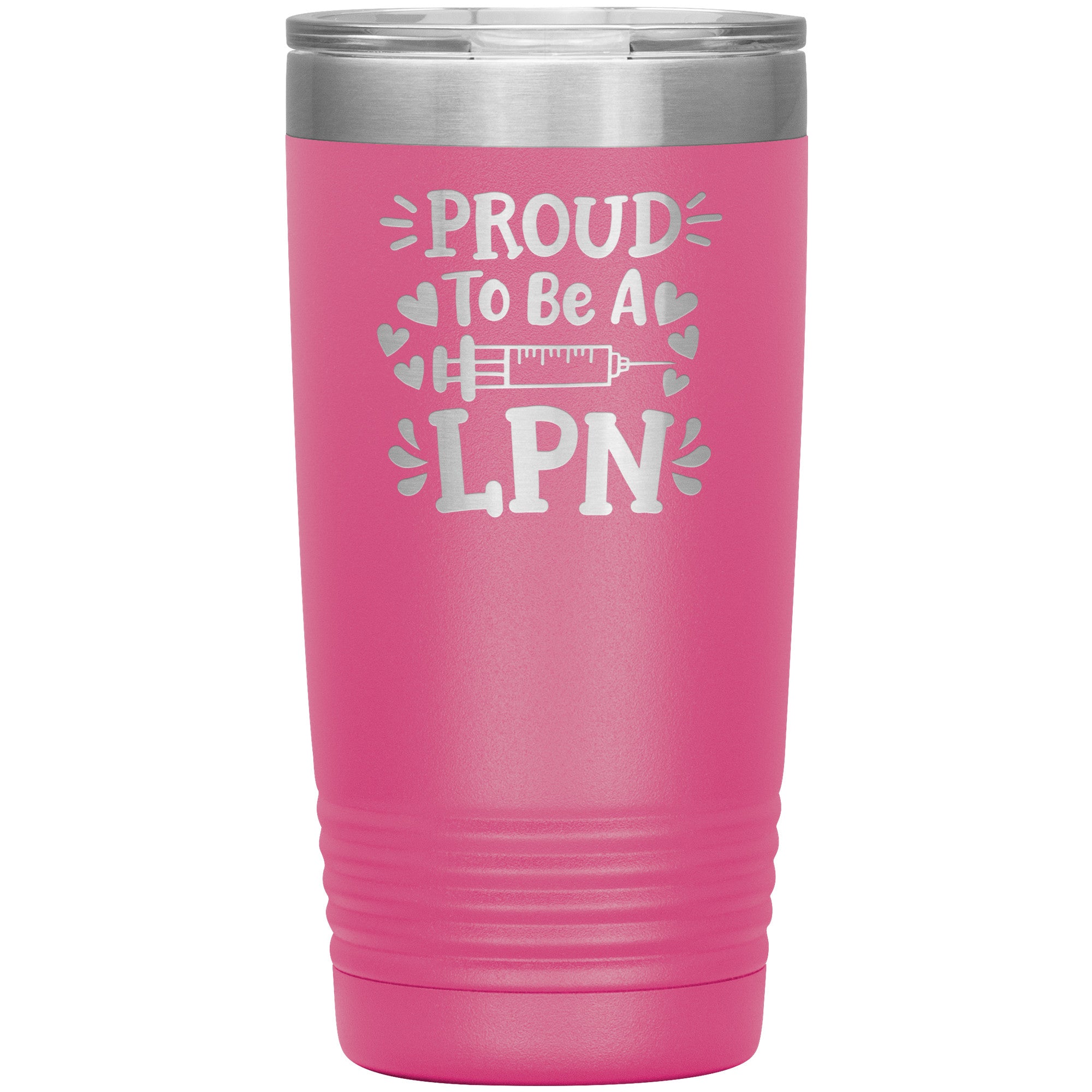 20 oz Insulated Tumbler - Proud to be an LPN with Needle and Hearts - Sip with Nursing Pride and Love!