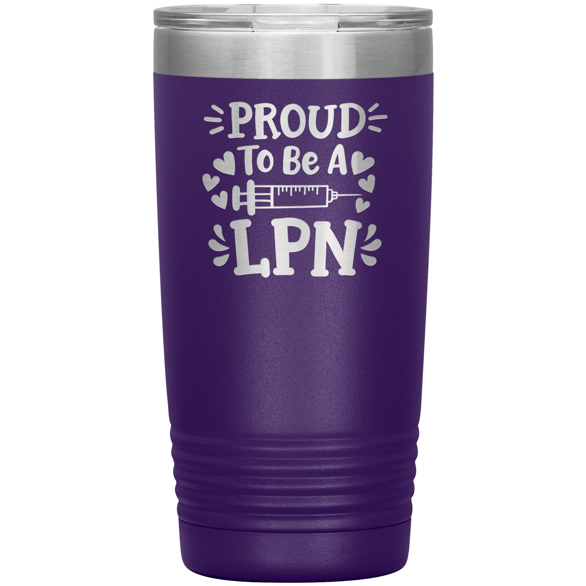 20 oz Insulated Tumbler - Proud to be an LPN with Needle and Hearts - Sip with Nursing Pride and Love!