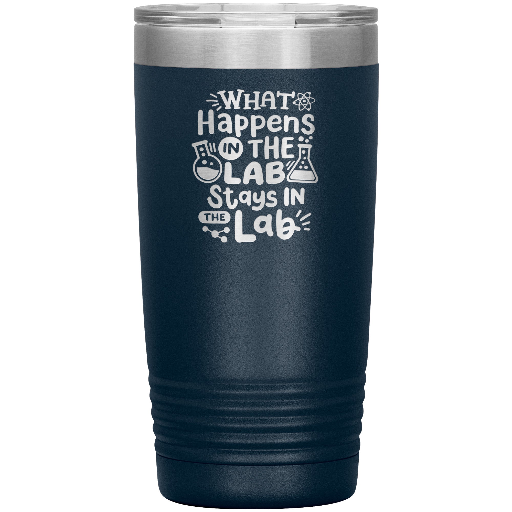20 oz Insulated Tumbler - What Happens In the Lab Stays in the Lab - Quirky Science Enthusiast's Choice!