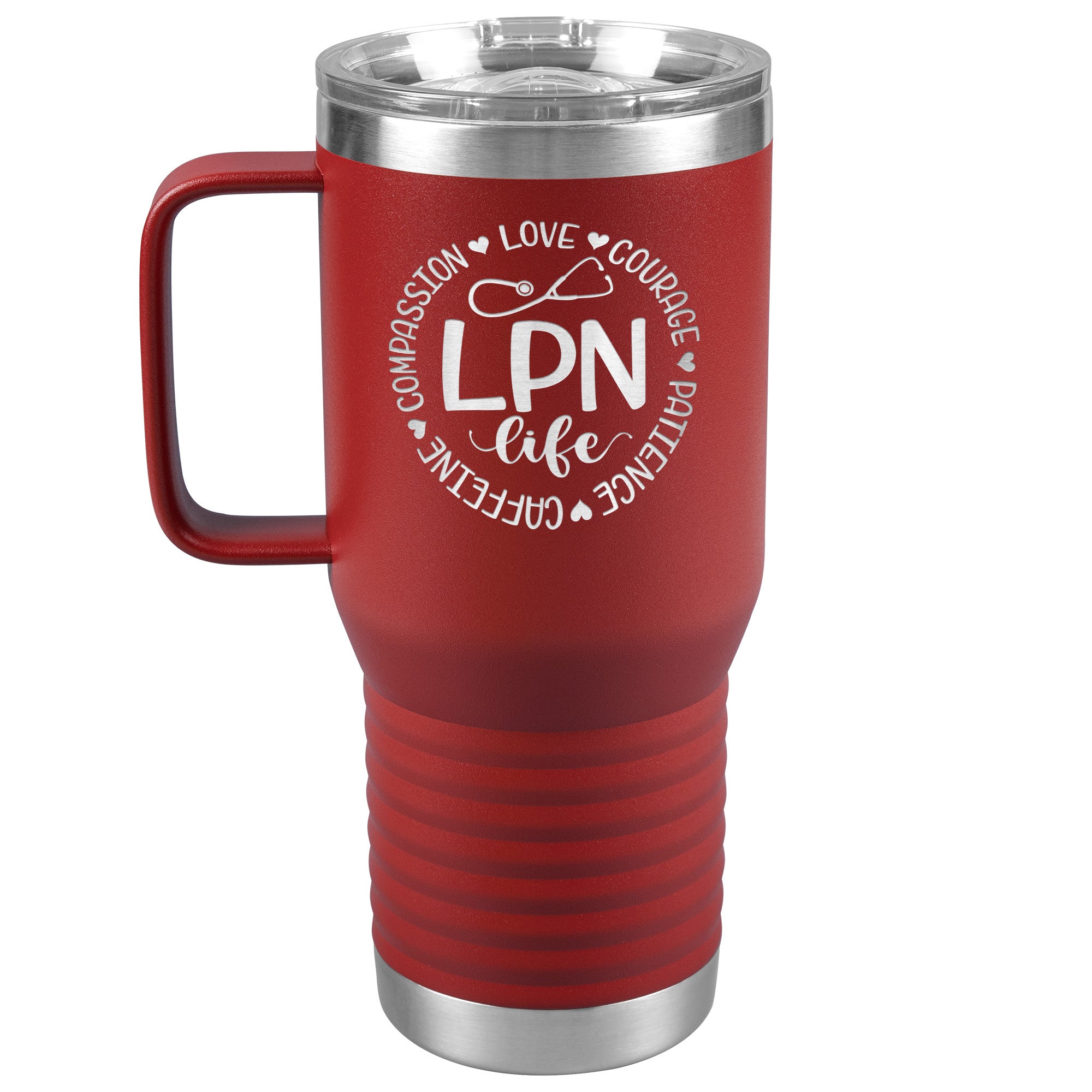 20 oz Travel Tumbler - 'LPN Life' Encircled by Compassion, Love, Courage, Patience, and Caffeine - Nursing with Heart and Dedication!