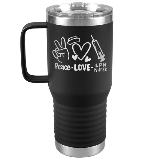 20 oz Travel Tumbler - 'Peace Love LPN Nurse' with Peace Sign, Heart, and Needle - Sip in Nursing Harmony!