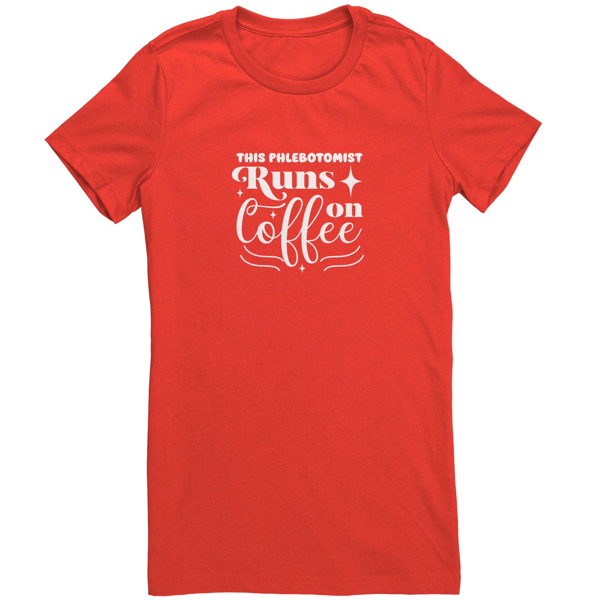 Bella Ladies Crew Neck T-Shirt for Phlebotomists - Fueling Your Day with Coffee and Comfort