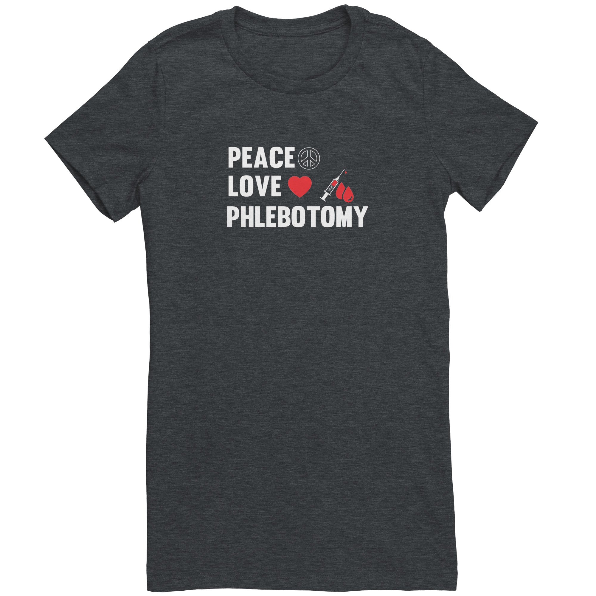 Bella Ladies Crew Neck T-Shirt for Phlebotomists - Peace, Love, and Comfort