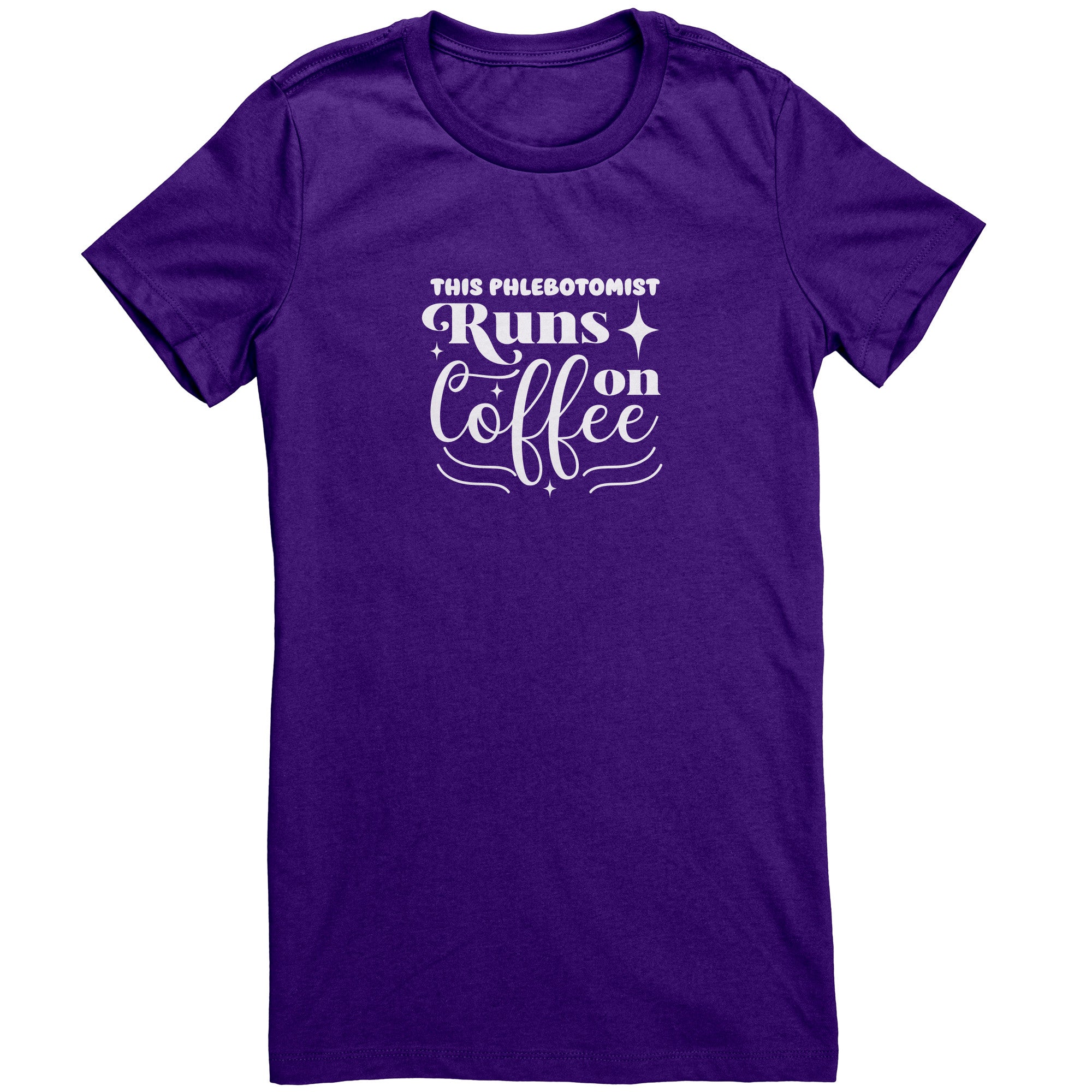 Bella Ladies Crew Neck T-Shirt for Phlebotomists - Fueling Your Day with Coffee and Comfort