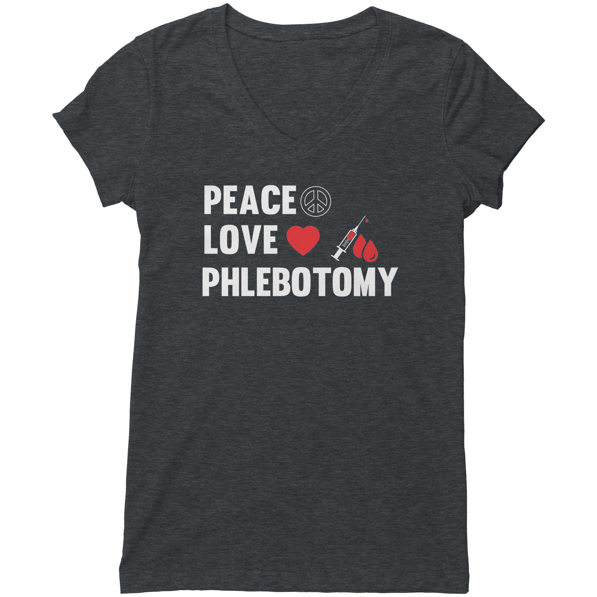 Bella Women's V-Neck Phlebotomist T-Shirt - Modern Comfort with a Message of Peace and Love