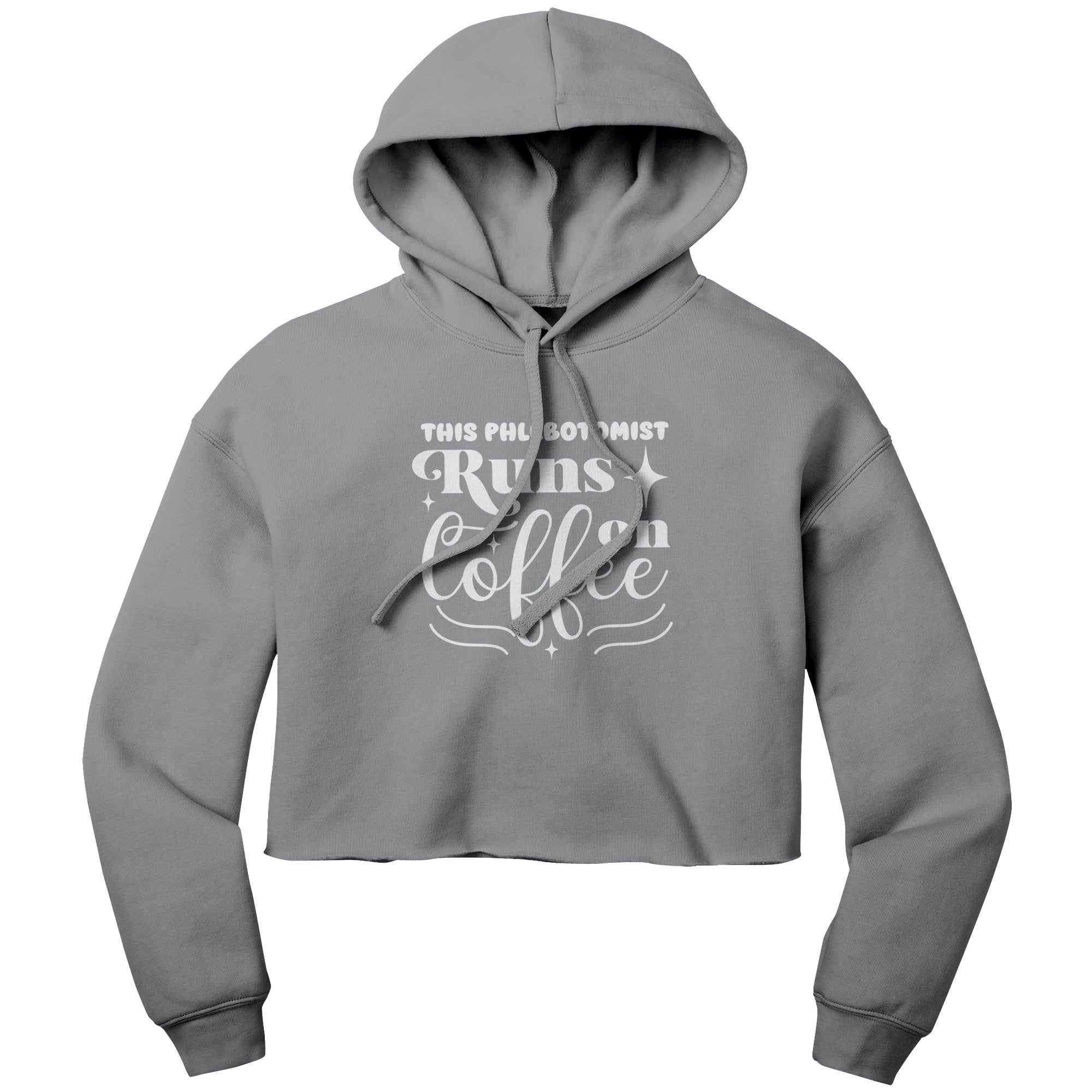 Caffeine-Powered Phlebotomist Cropped Hoodie - Comfort and Style Combined
