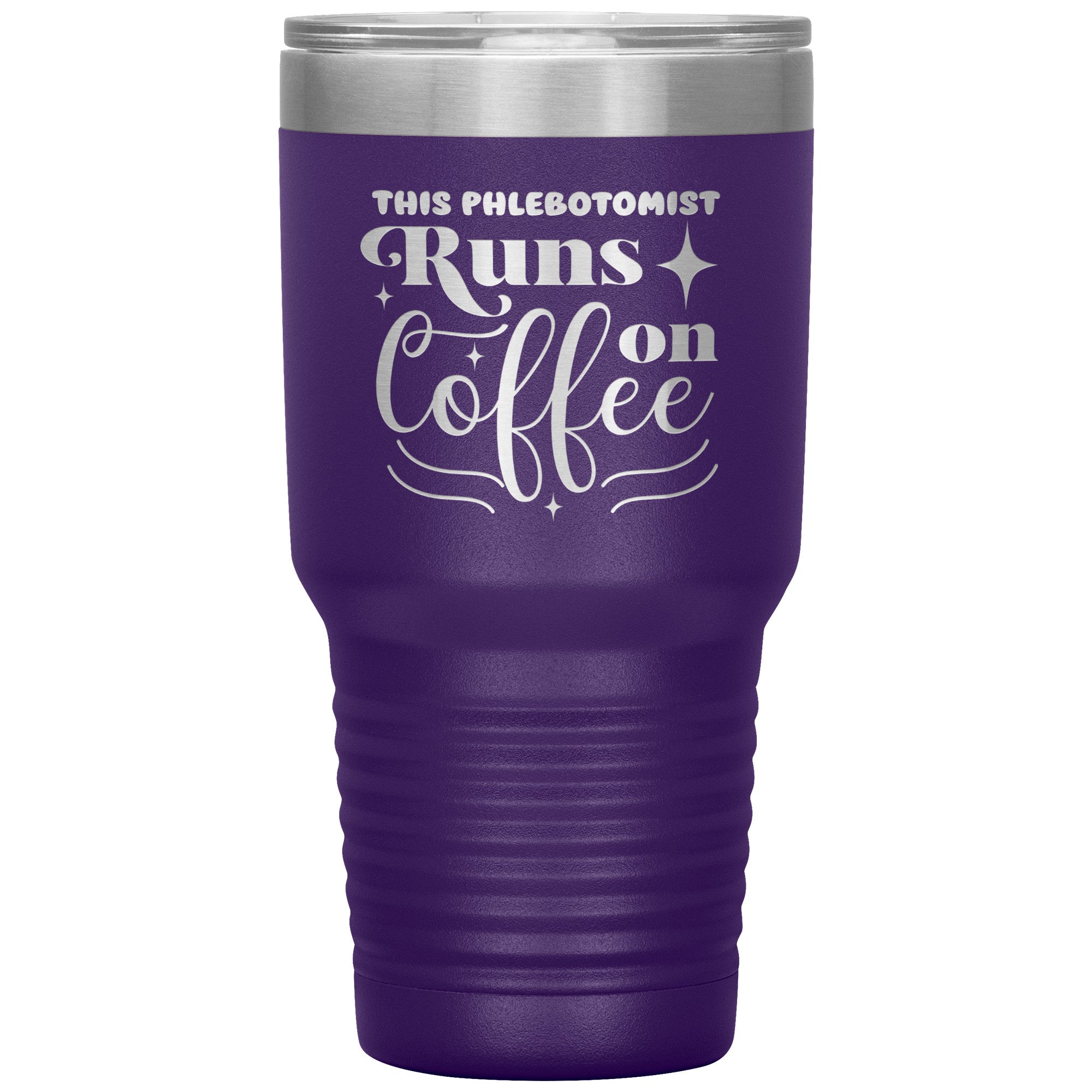 Caffeine-Powered Precision: The 'This Phlebotomist Runs on Coffee' 30oz Insulated Tumbler