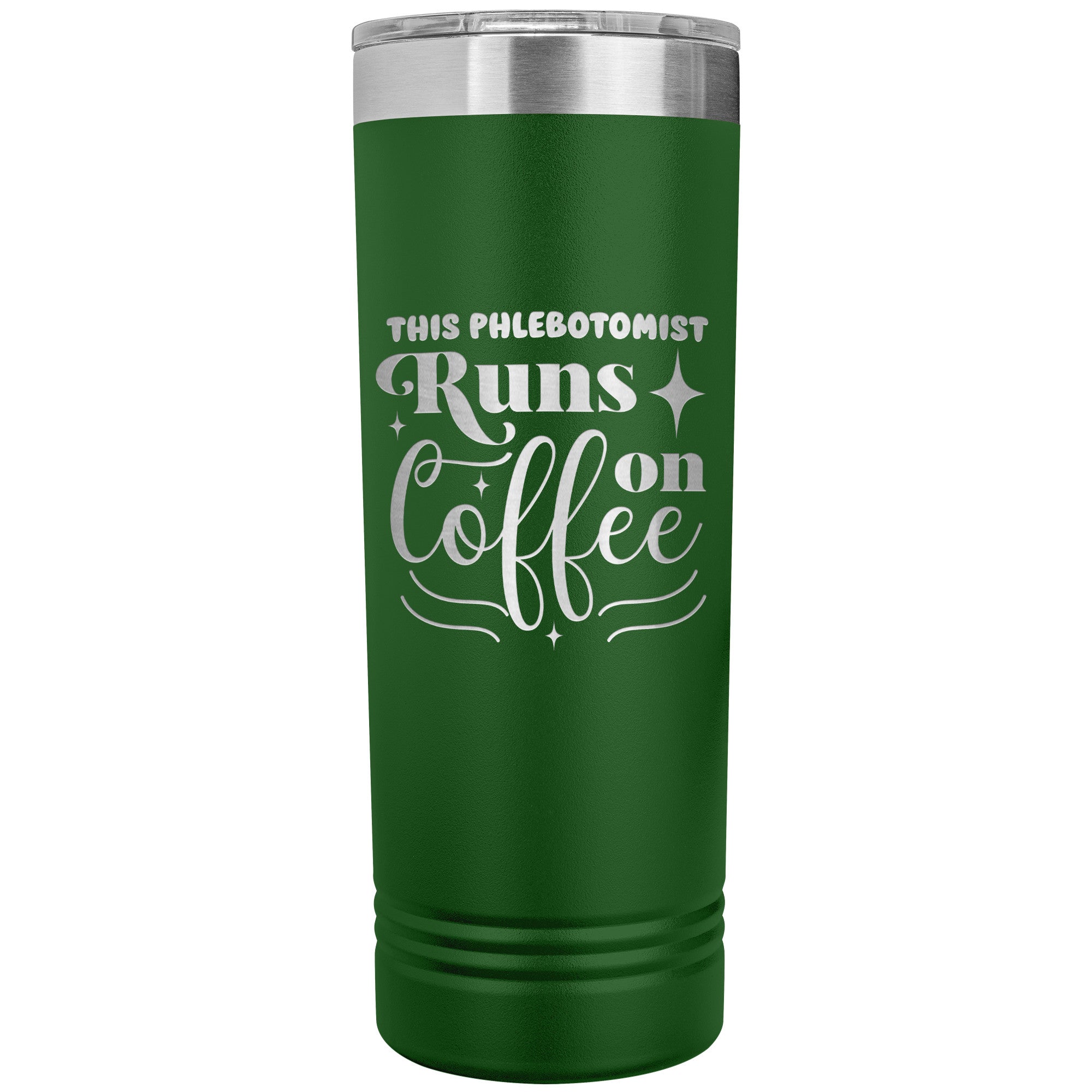 Caffeine on the Go: The 'This Phlebotomist Runs on Coffee' 22oz Skinny Tumbler