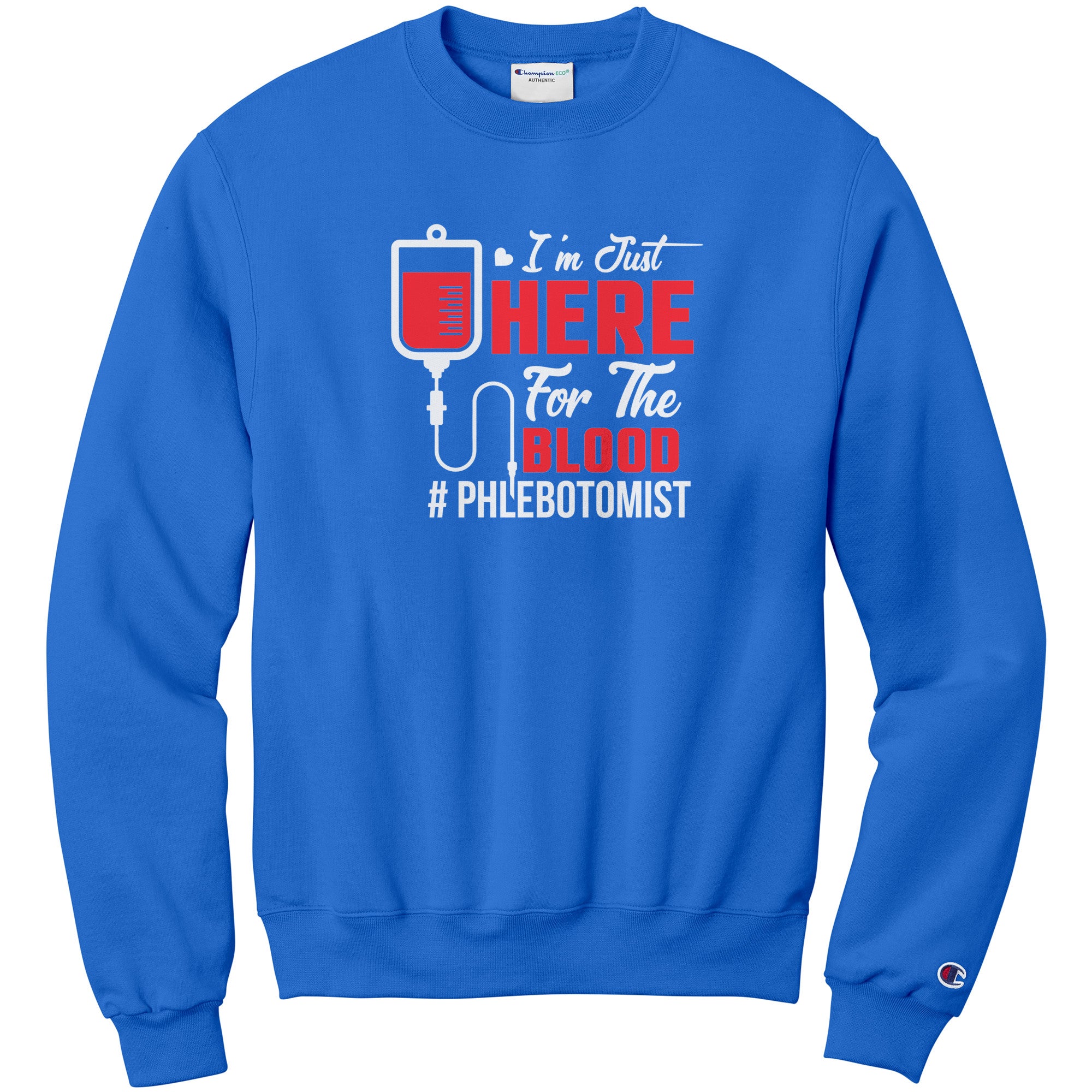 Champion Phlebotomist Sweatshirt - Stay Comfortable and Stylish on the Job