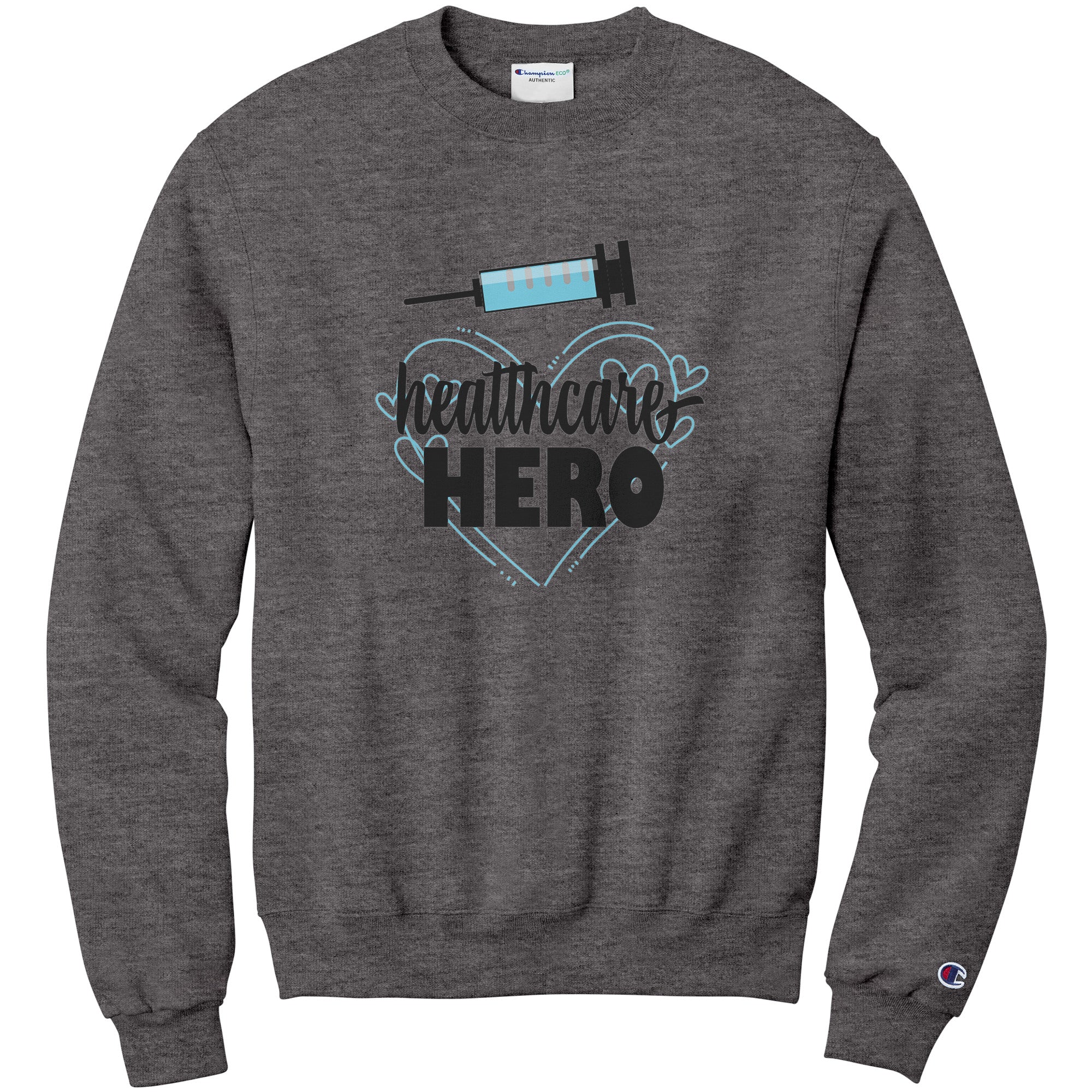 Champion Sweatshirt - Healthcare Hero with Light Blue Hearts and Needle Design