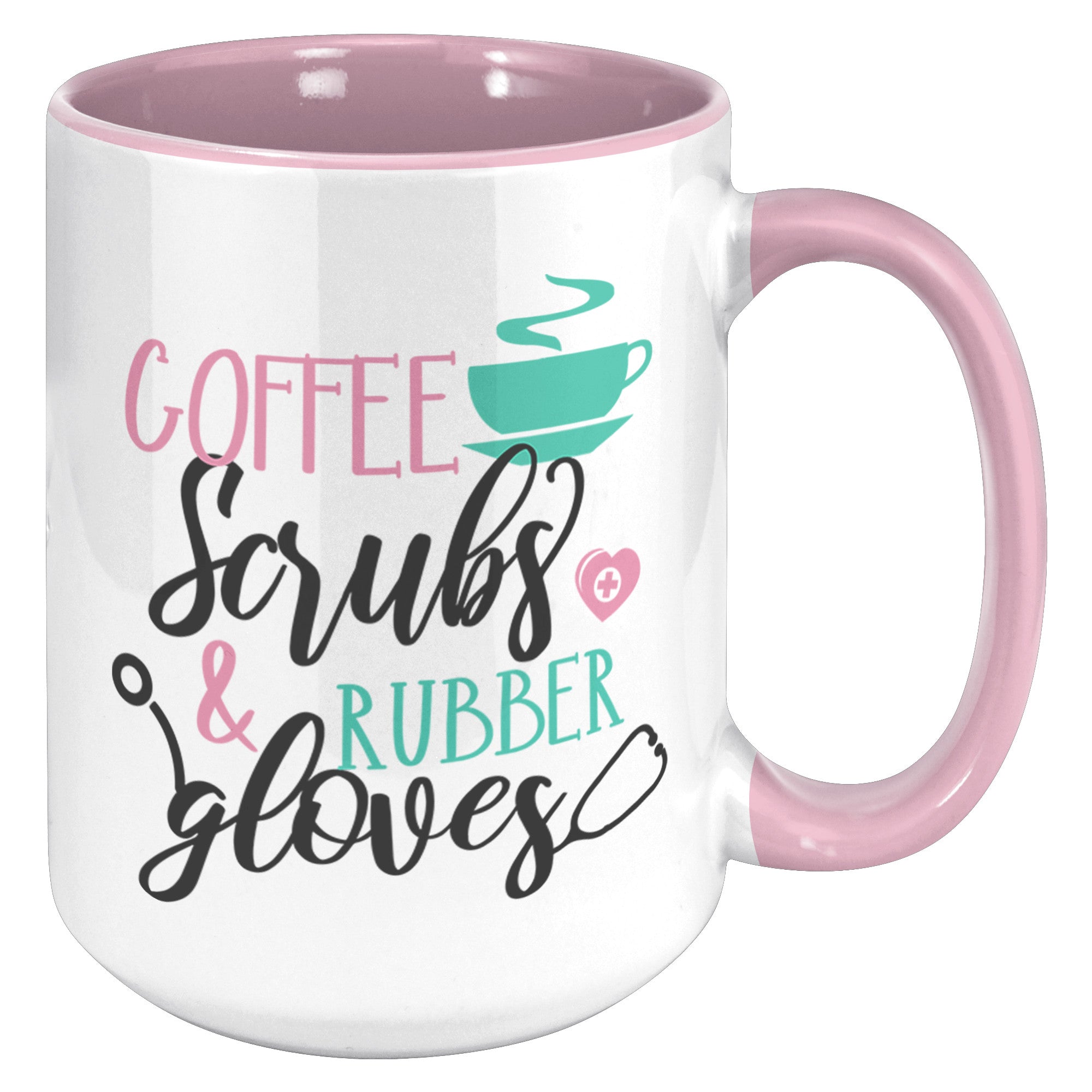 Coffee, Scrubs, and Rubber Gloves 15oz Accent Mug – Stylish and Durable Mug for Healthcare Workers