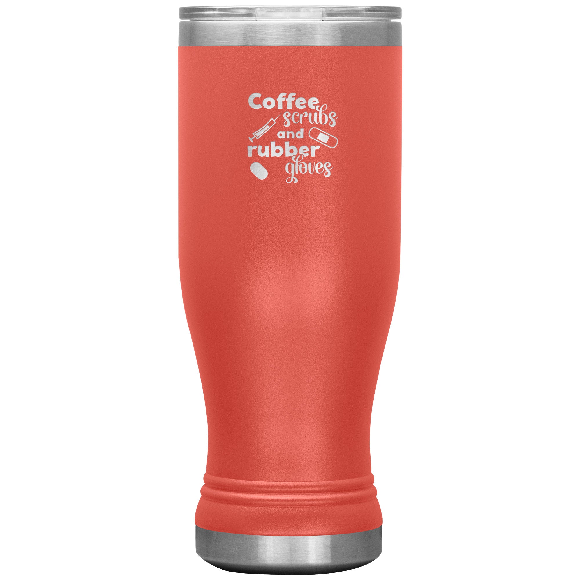 "Coffee, Scrubs, and Rubber Gloves" 20oz Polar Camel Insulated Tumbler – Celebrate Healthcare Heroes