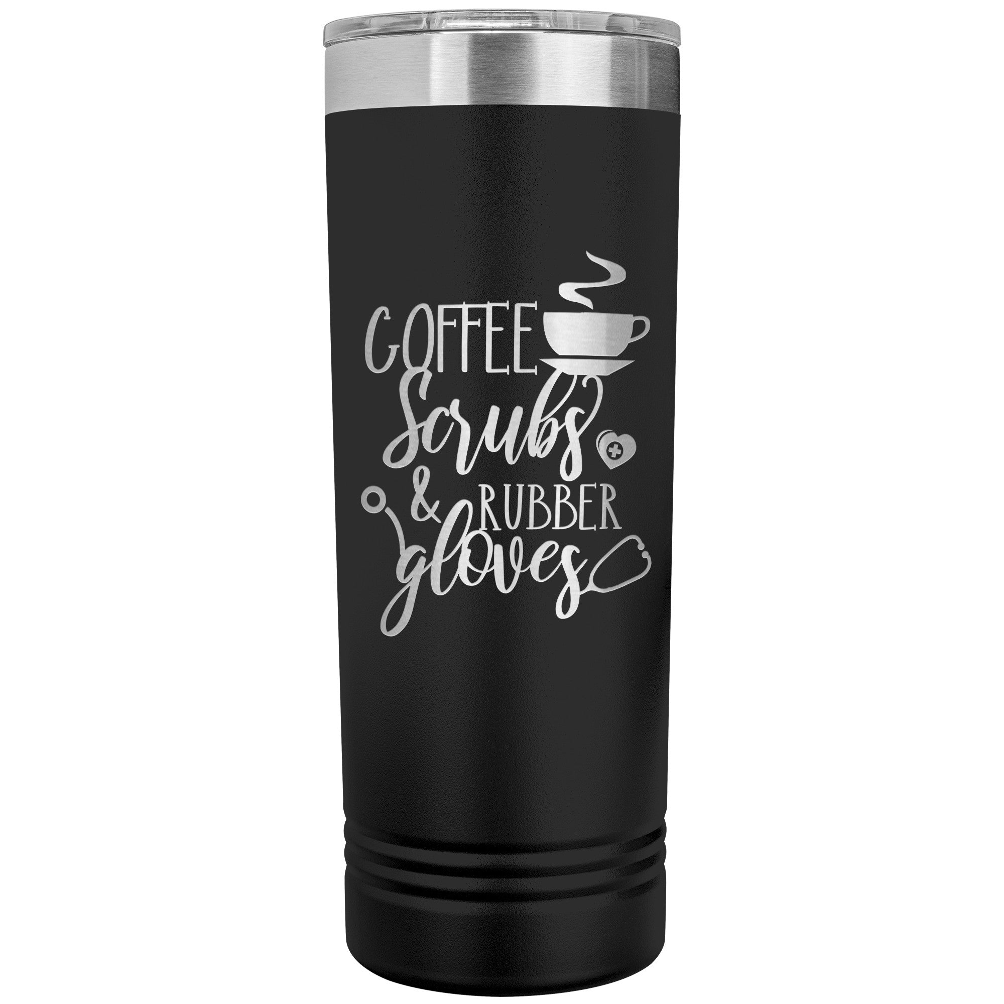 Coffee, Scrubs, and Rubber Gloves 22oz Polar Camel Skinny Tumbler - Stylish and Functional Drinkware for Healthcare Professionals