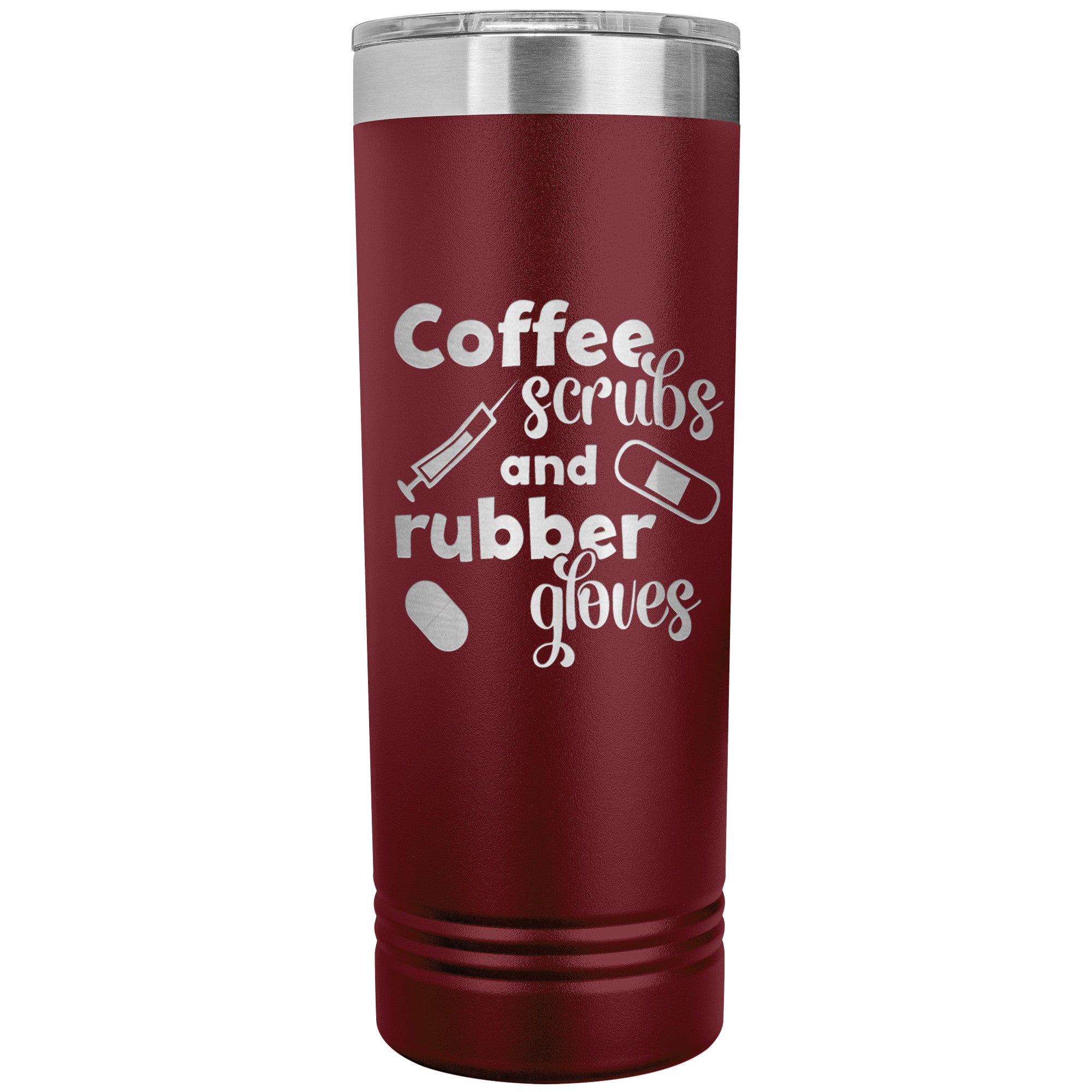 Coffee, Scrubs, and Rubber Gloves 22oz Polar Camel Skinny Tumbler - Perfect for Healthcare Heroes