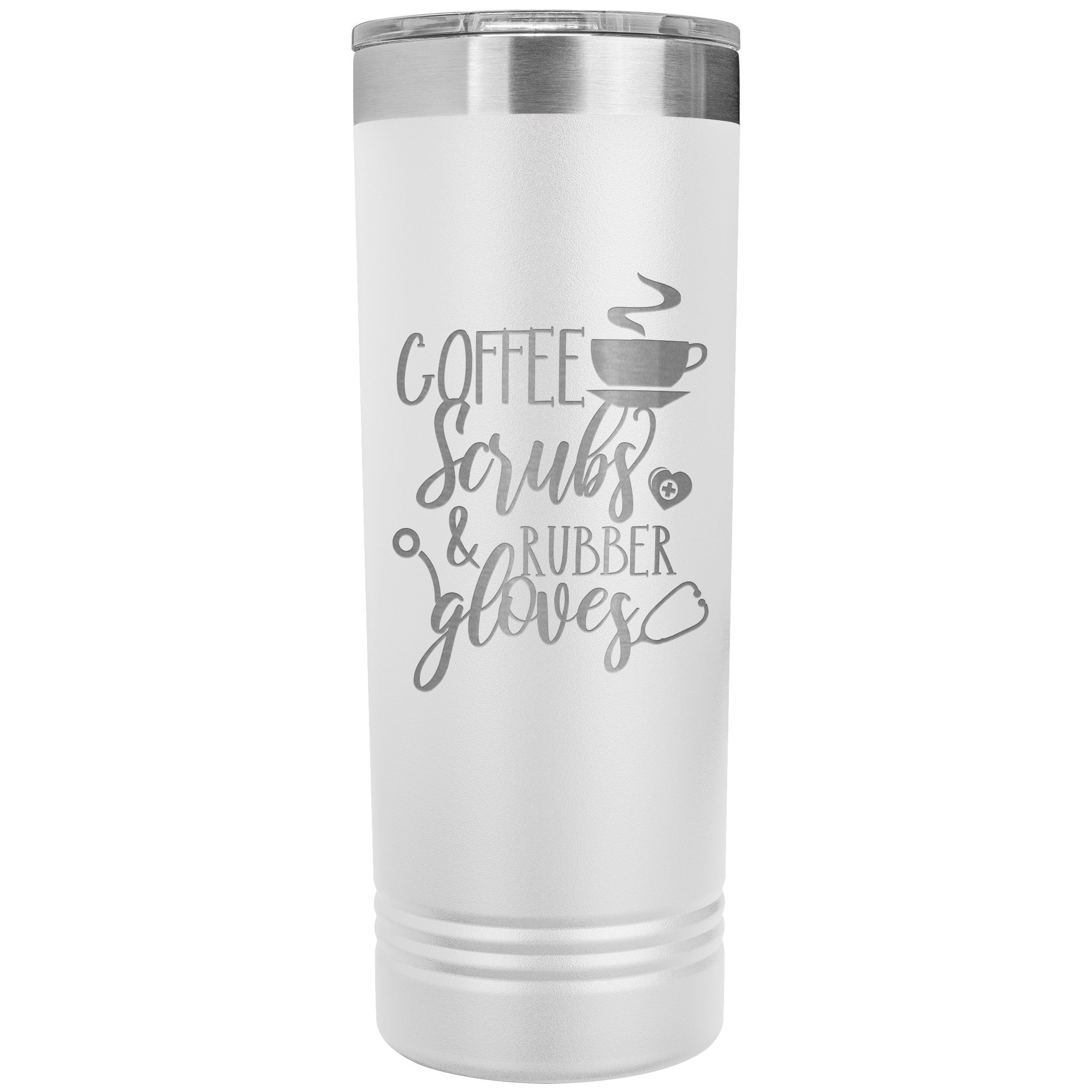 Coffee, Scrubs, and Rubber Gloves 22oz Polar Camel Skinny Tumbler - Stylish and Functional Drinkware for Healthcare Professionals
