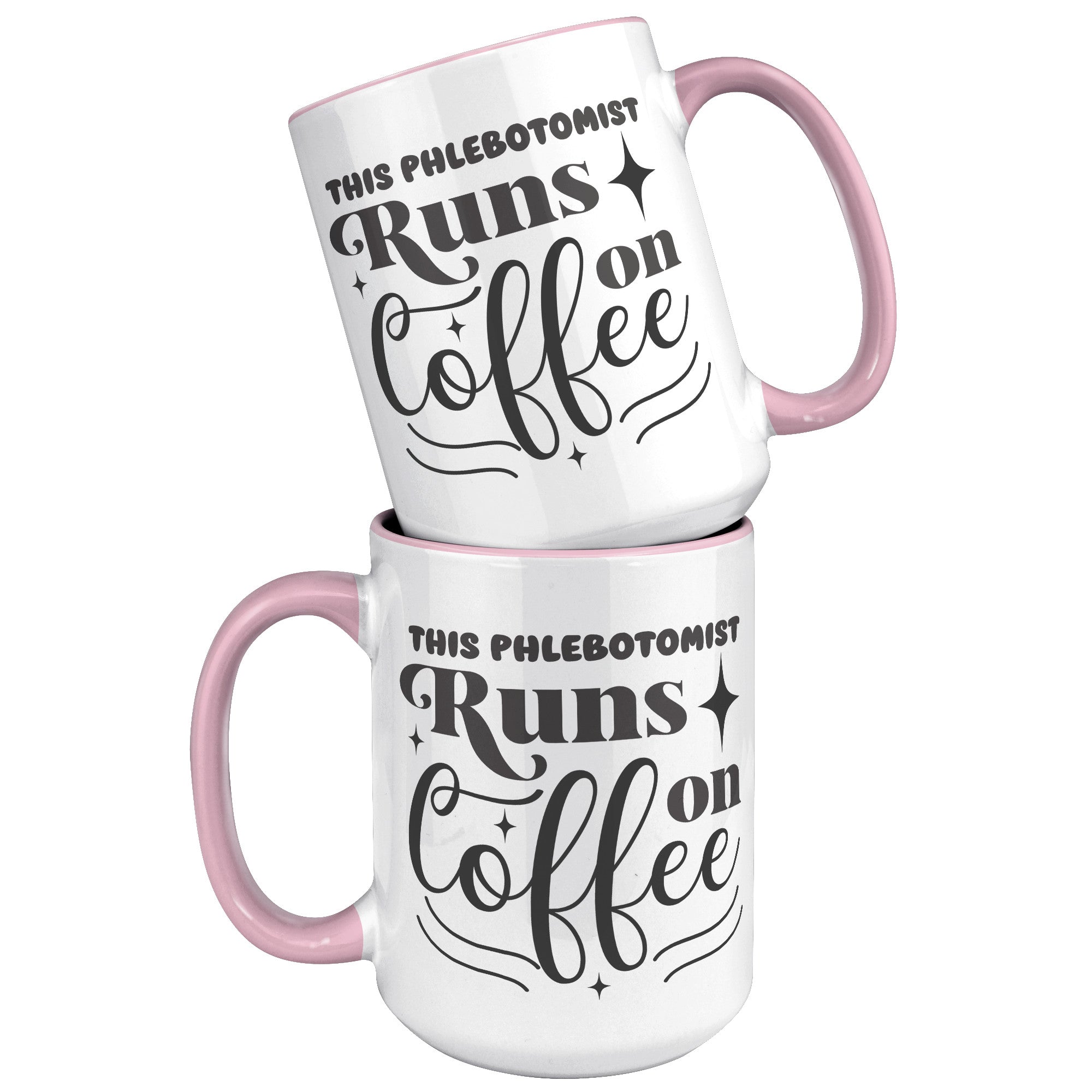 Colorful Energizer: The 'This Phlebotomist Runs on Coffee' 15oz Accent Mug