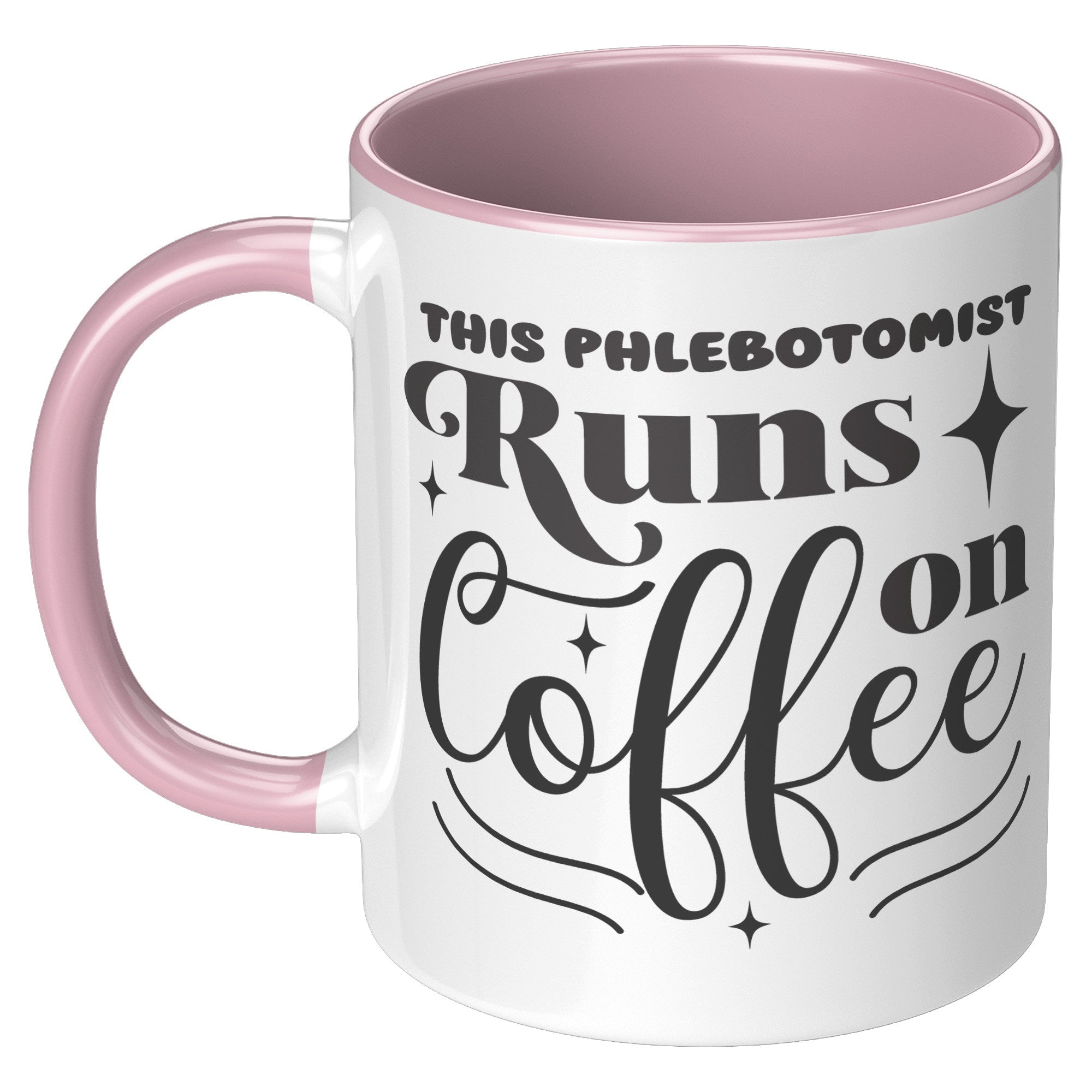Colorful Sips: The 'This Phlebotomist Runs on Coffee' 11oz Accent Mug