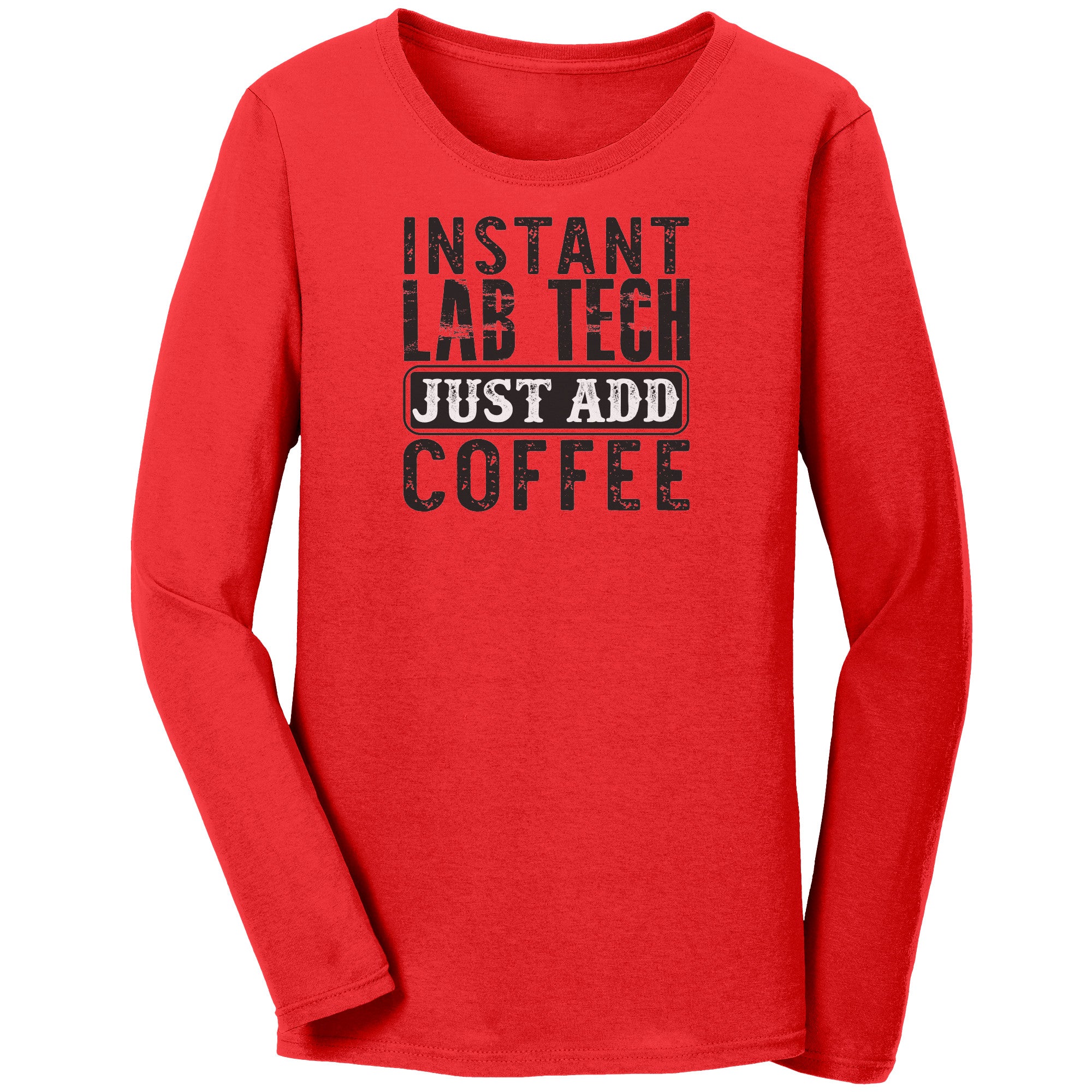 Instant Lab Tech Just Add Coffee - Long Sleeve Cotton T-Shirt for Science Enthusiasts