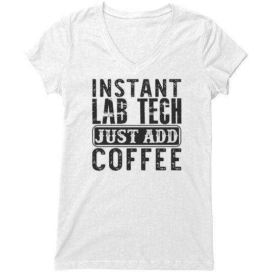 "Instant Lab Tech Just Add Coffee" Women's V-Neck T-Shirt – Relaxed Fit, Modern Style