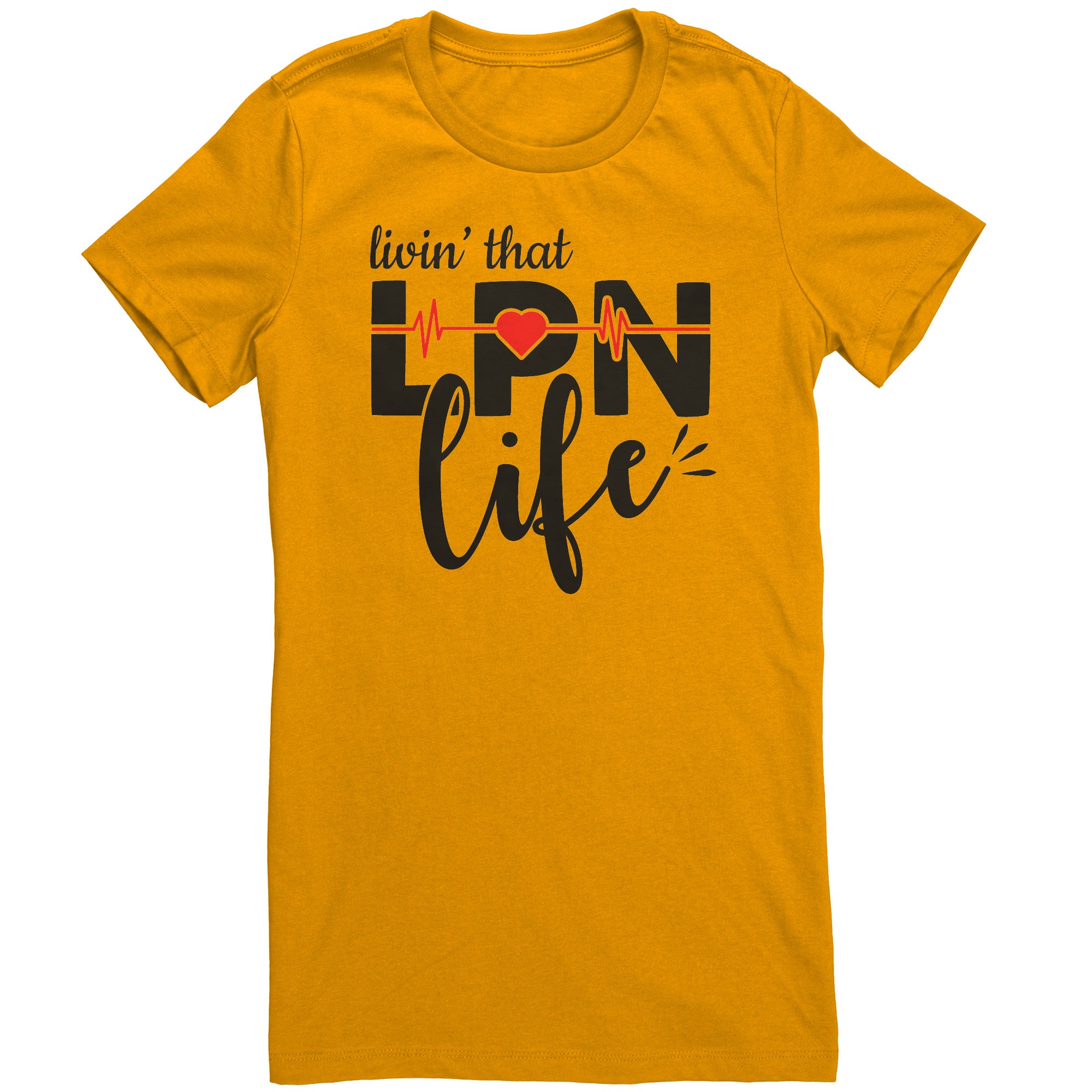 Livin' That LPN Life Women's Crew Neck T-Shirt - EKG Design on Soft Cotton Tee