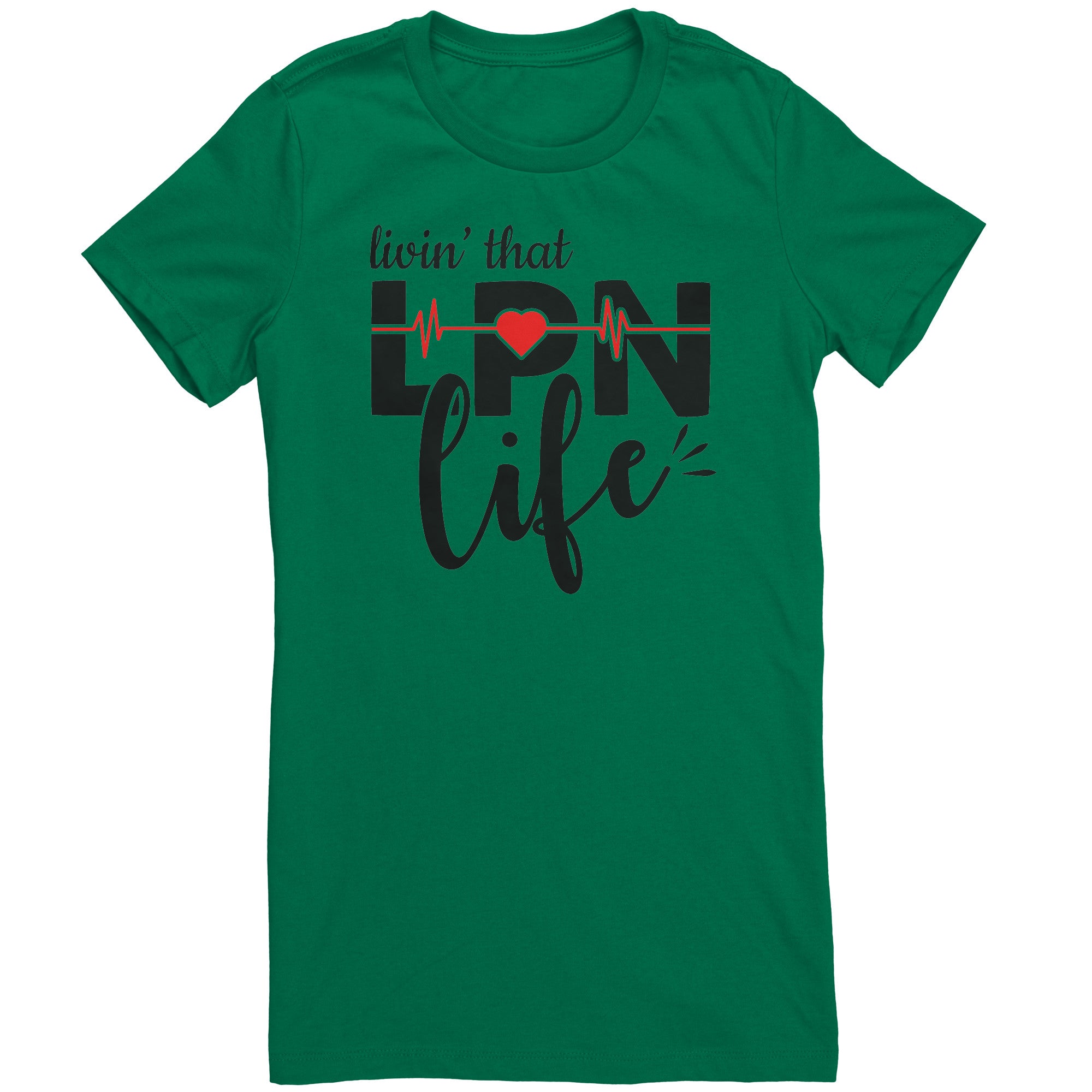 Livin' That LPN Life Women's Crew Neck T-Shirt - EKG Design on Soft Cotton Tee